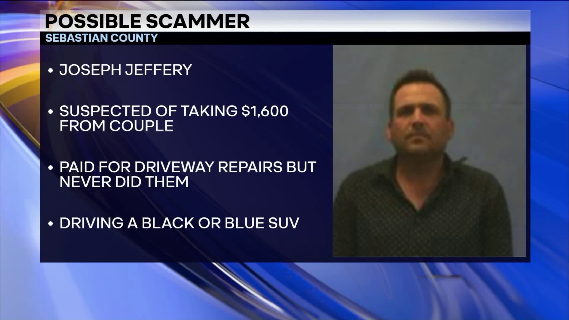 Police Looking For Possible Scammer In Sebastian County