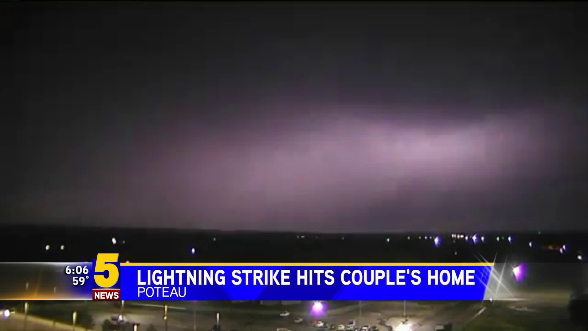 Lightning Strike Hits Couple`s Home