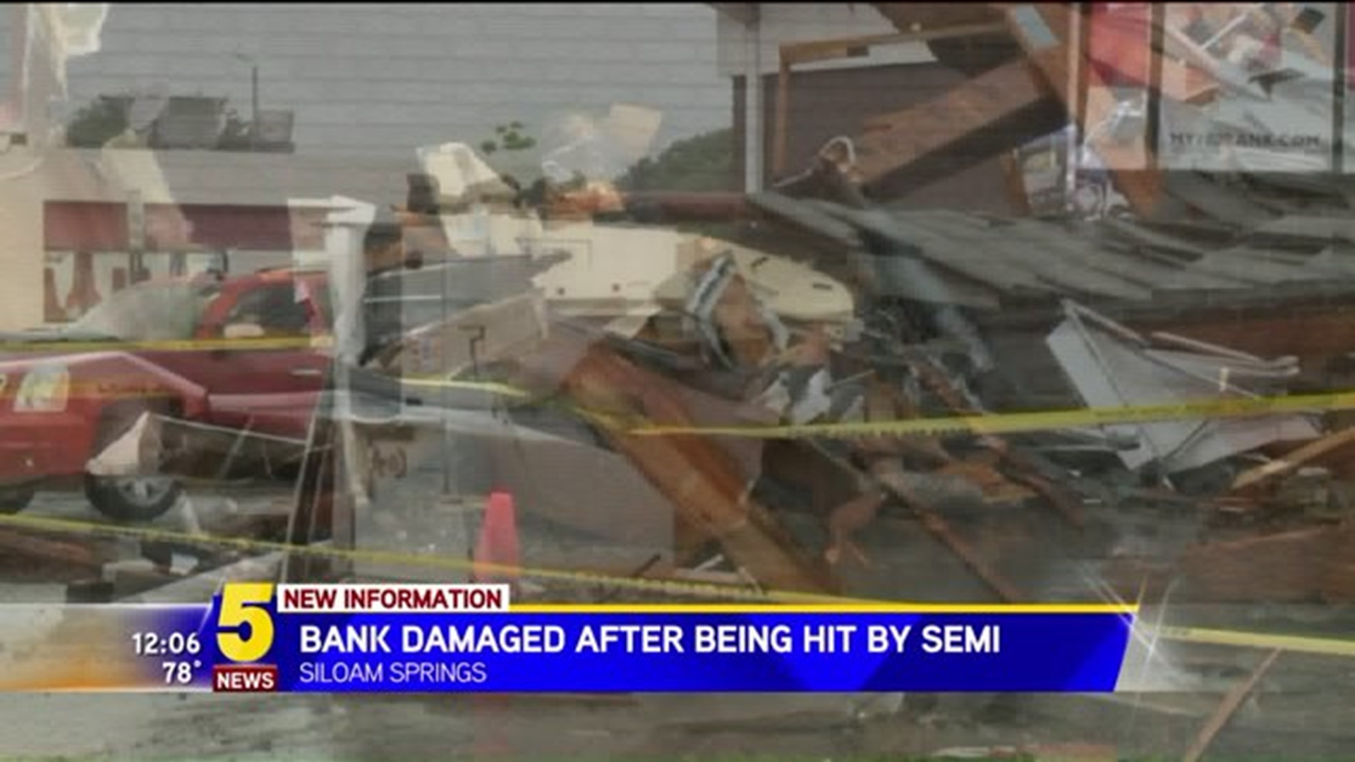 Bank Damaged After Semi Plows Into It