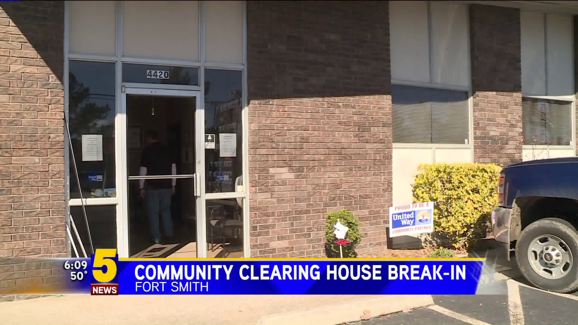 Fort Smith Community Clearning House Break In