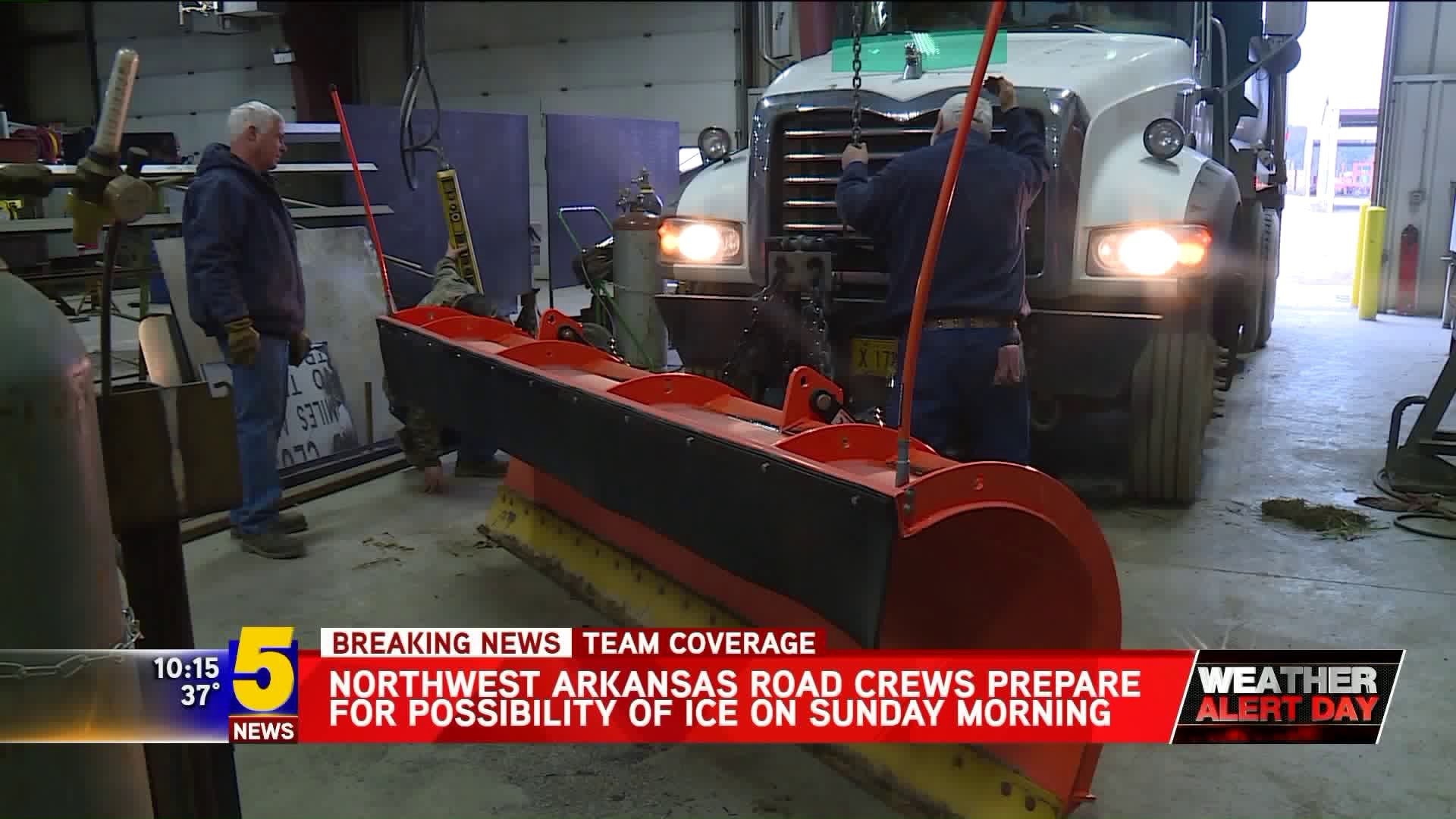 NORTHWEST ARKANSAS ROAD CREWS PREPARE FOR POSSIBILITY OF ICE ON SUNDAY MORNING