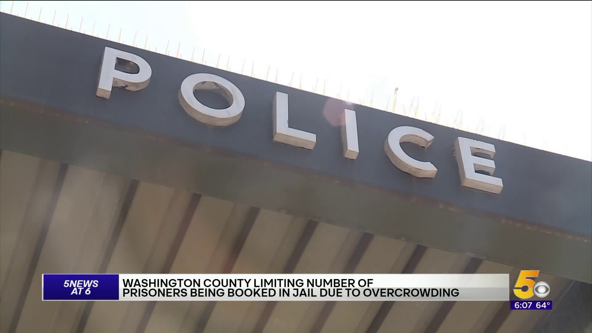 Washington County Jail Limiting Number of Prisoners Due to Overcrowding