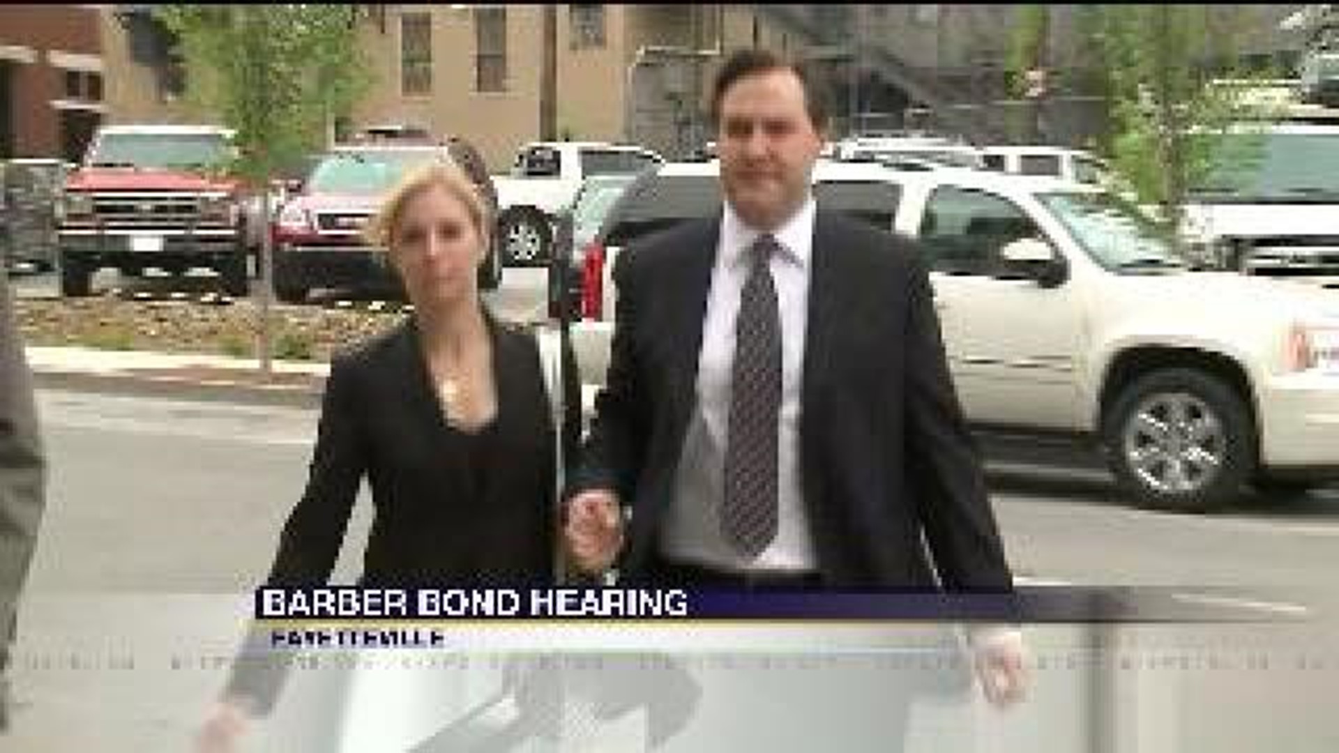 Barber Appears for Hearing