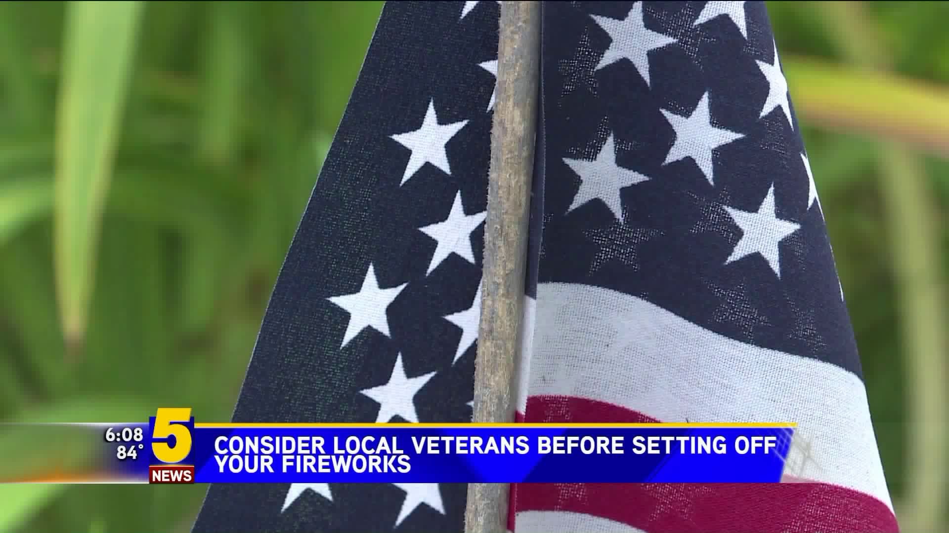 Consider Local Veterans Before Firing off Fireworks