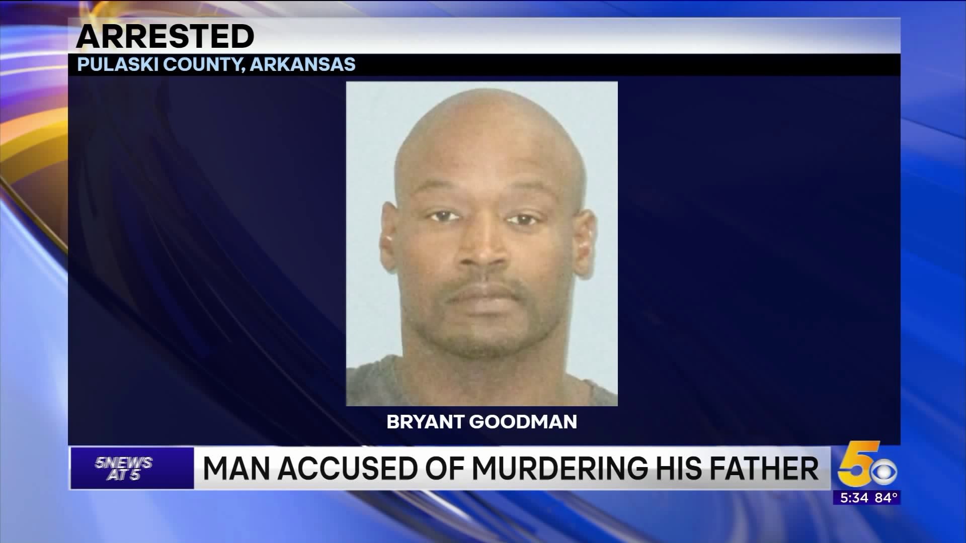 Arkansas Man Arrested In Bludgeoning Death Of His Father 9358