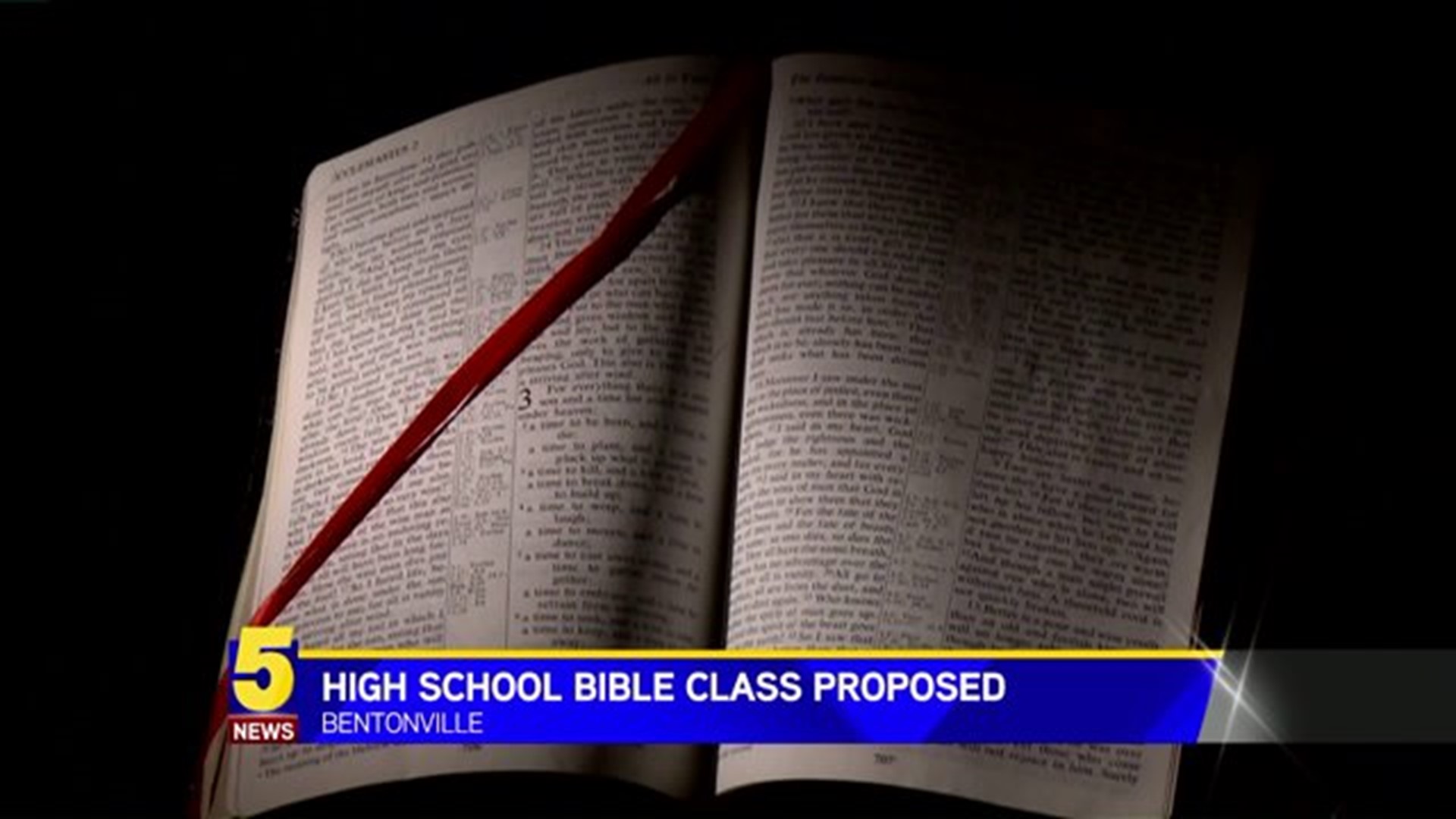 BENTONVILLE HIGH SCHOOL BIBLE CLASS PROPOSAL