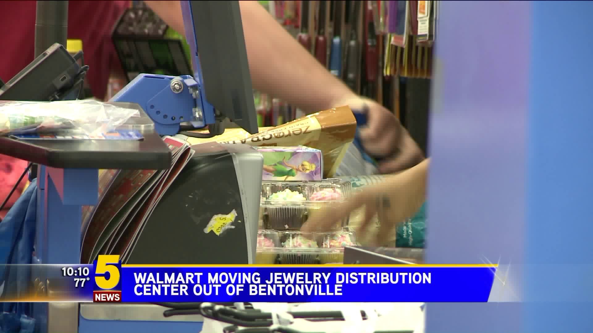 Walmart Moving Jewelry Distribution From Bentonville