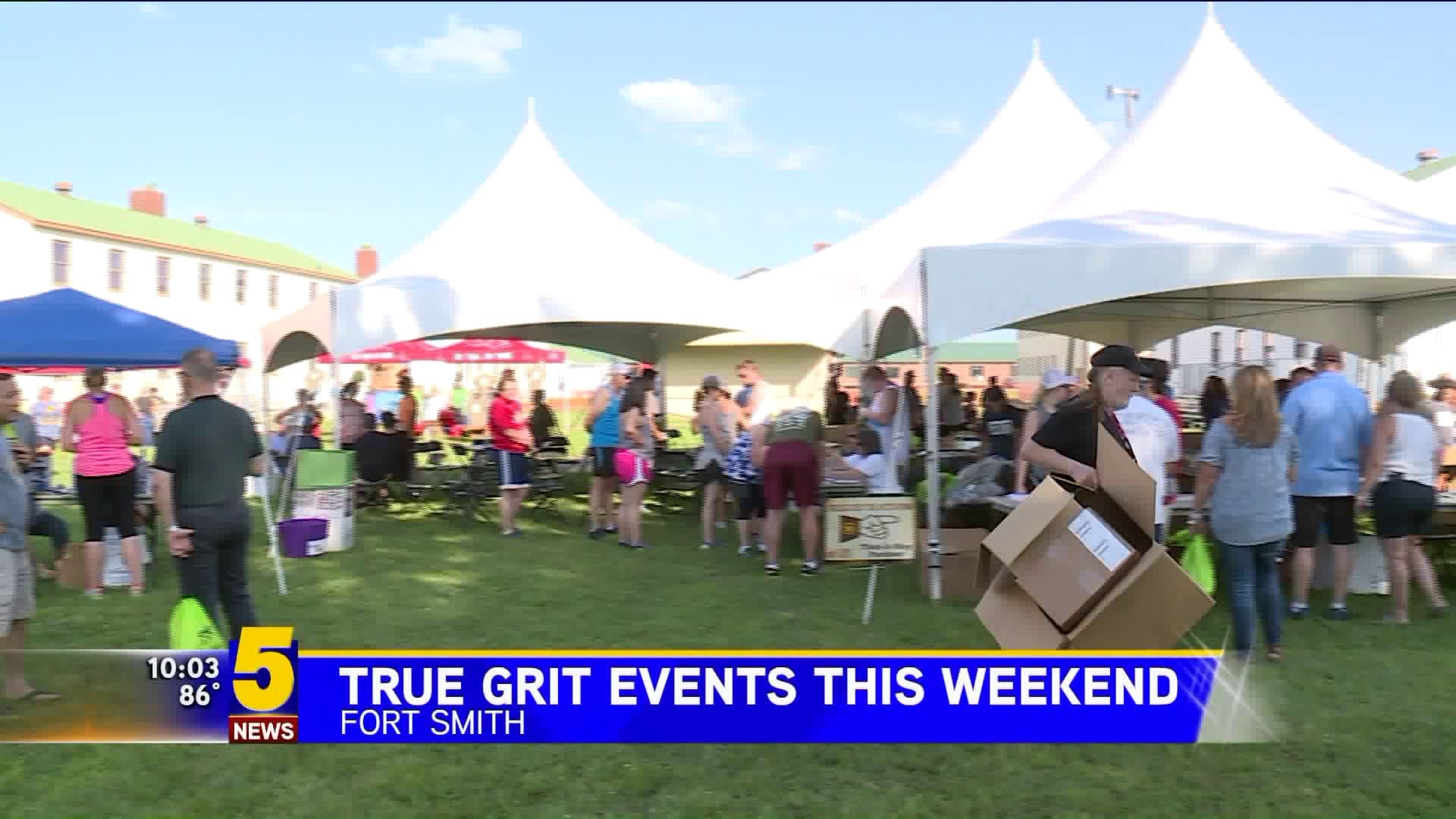 True Grit Events This Weekend