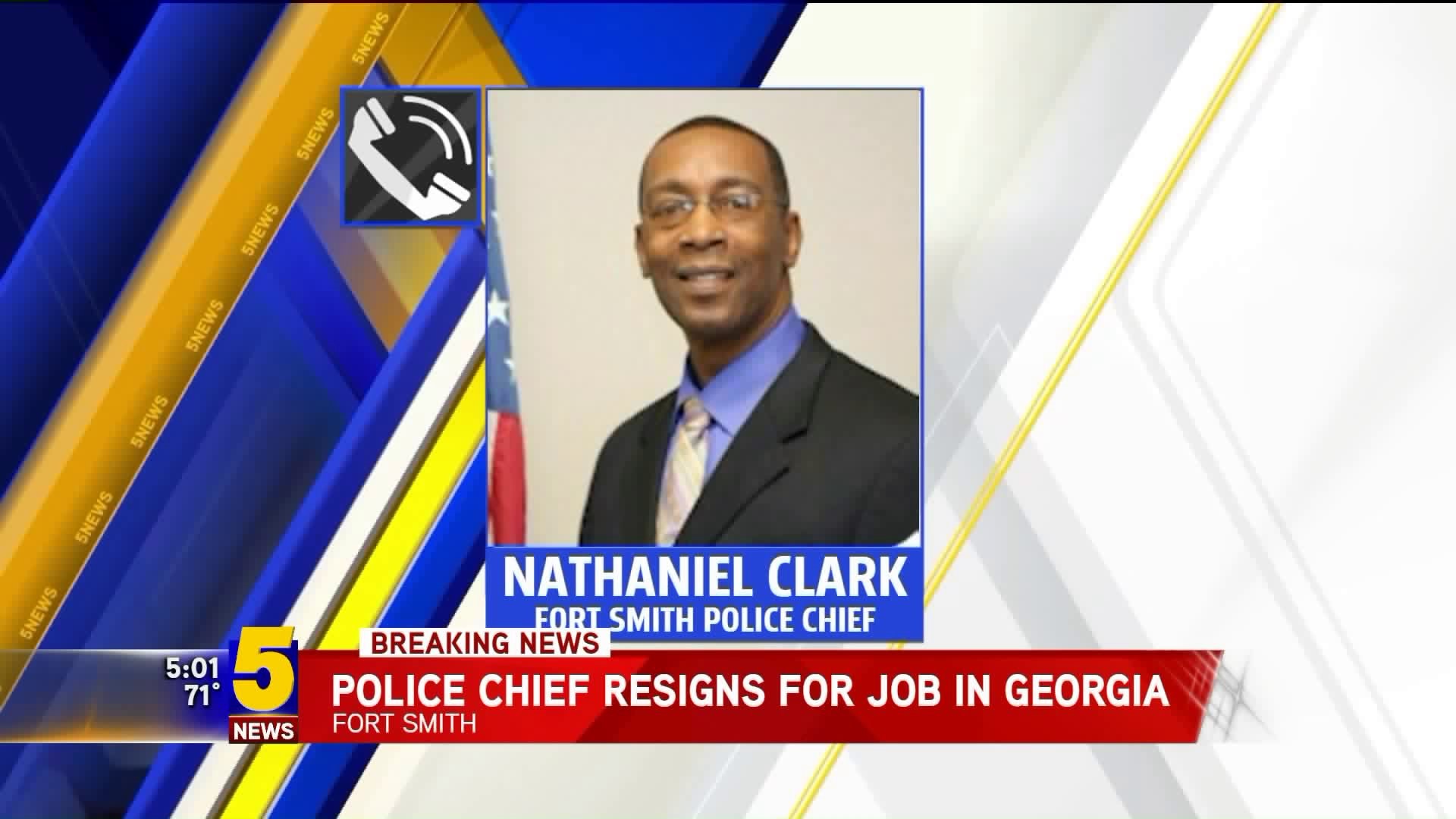 Fort Smith Police Chief Resigns For Job In Georgia
