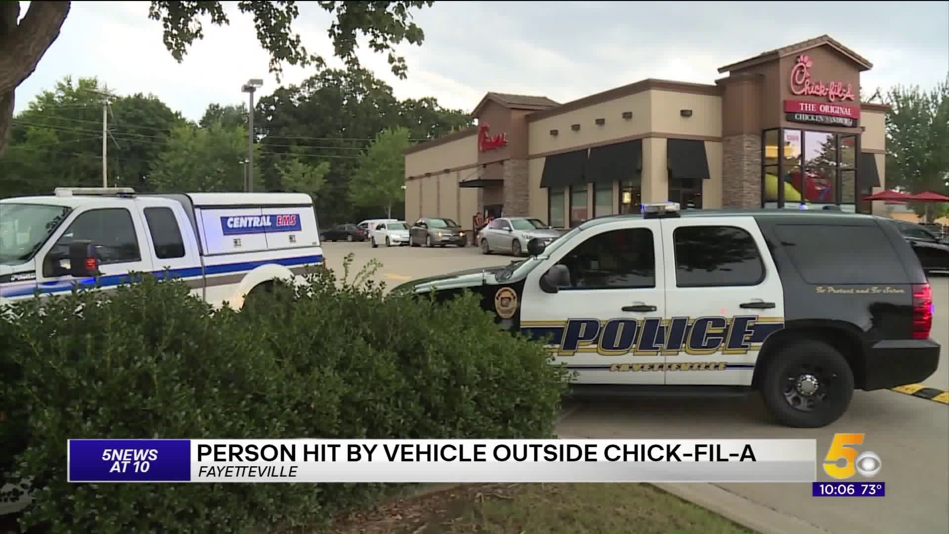 Pedestrian Hit By Vehicle Outside Fayetteville Chick-fil-A