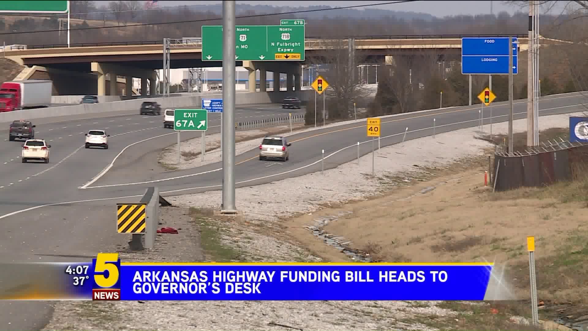 AR HWY Funding Bill Heads To Governors Desk