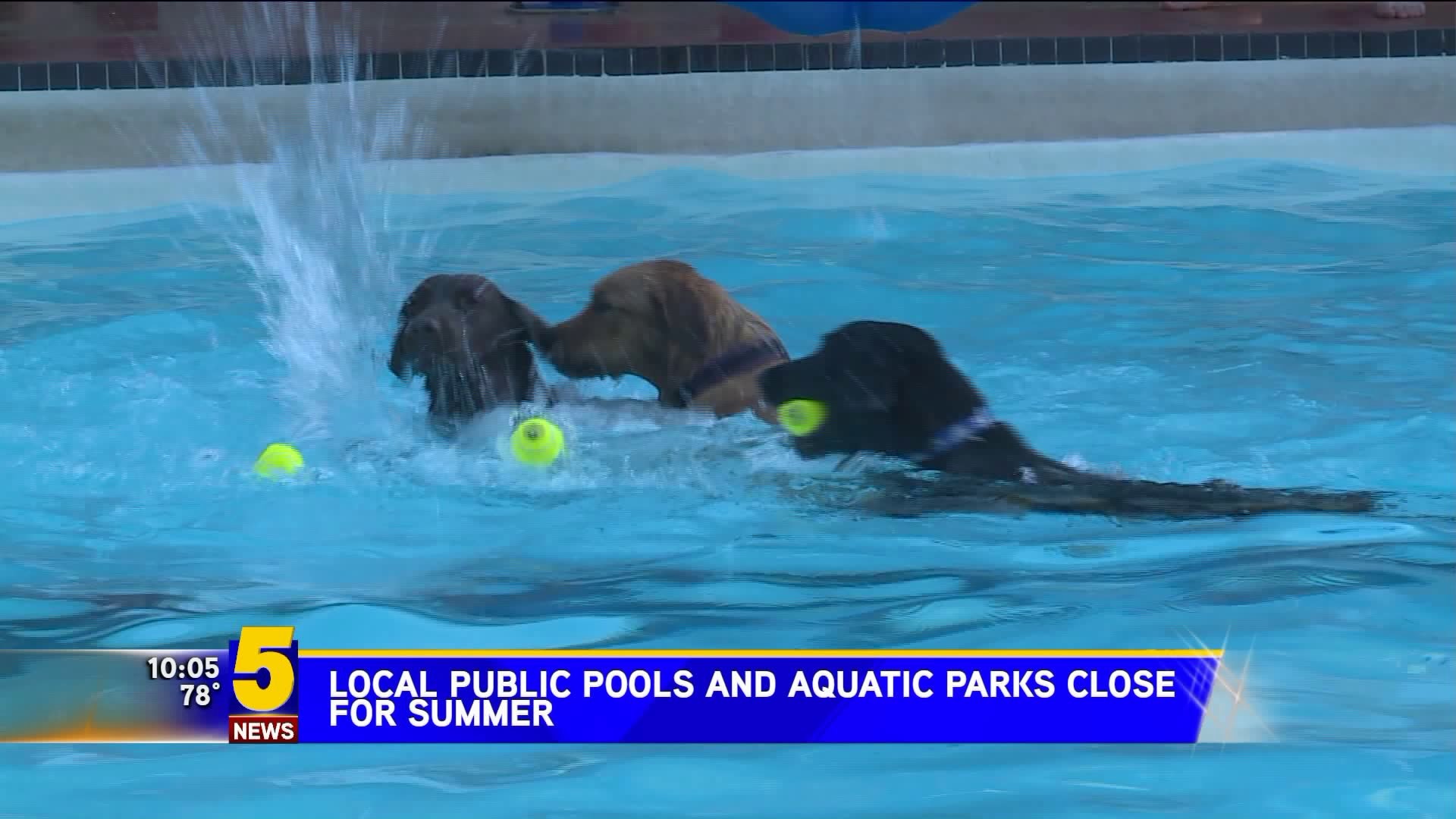 Local Public Pools And Aquatic Parks Close For Summer