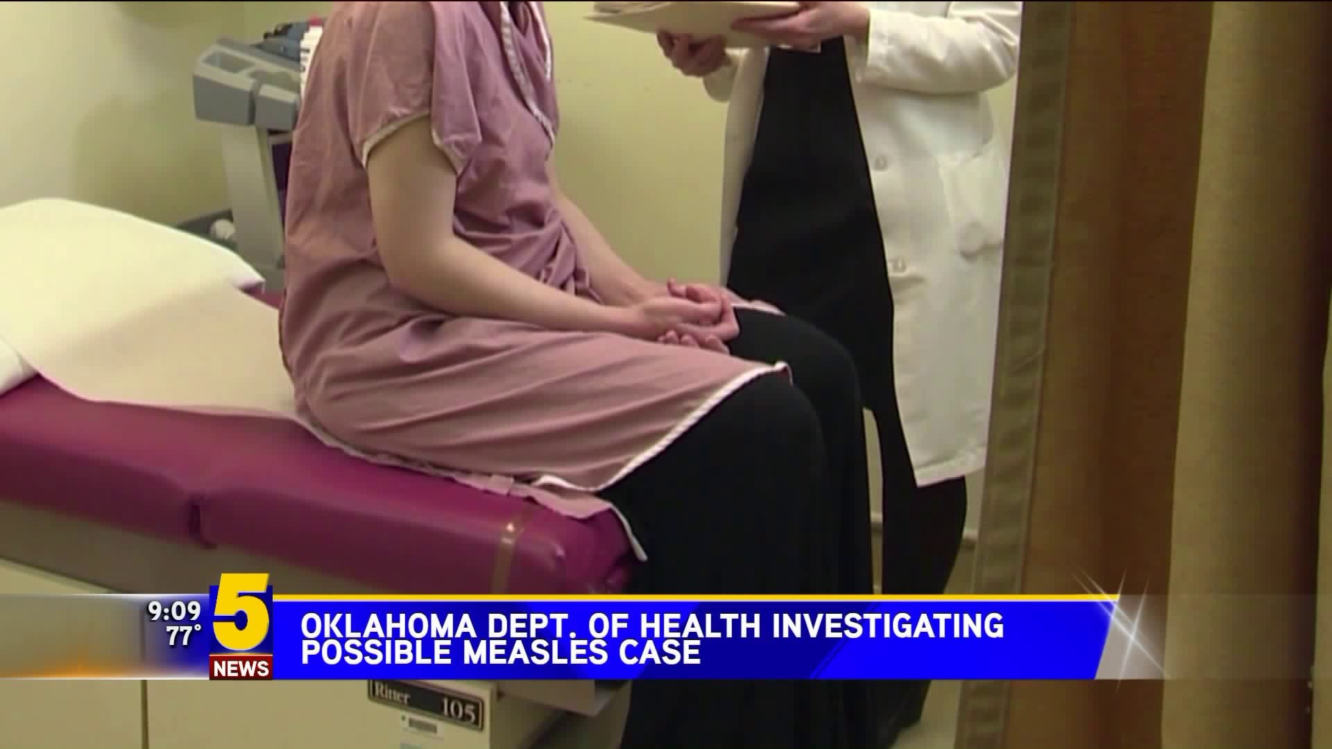 Oklahoma Dept. Of Health Investigating Possible Measles Case