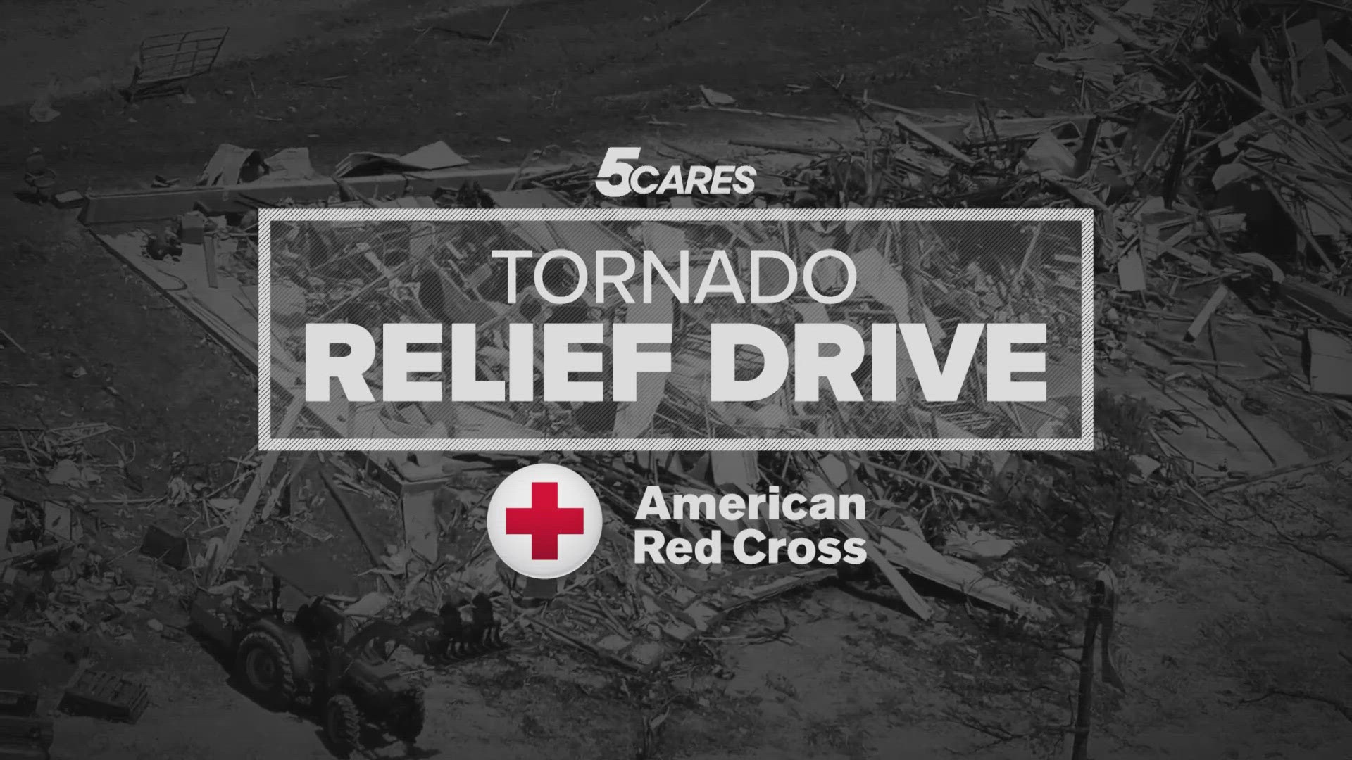 5NEWS has partnered with the American Red Cross to raise money for tornado relief in Northwest Arkansas.