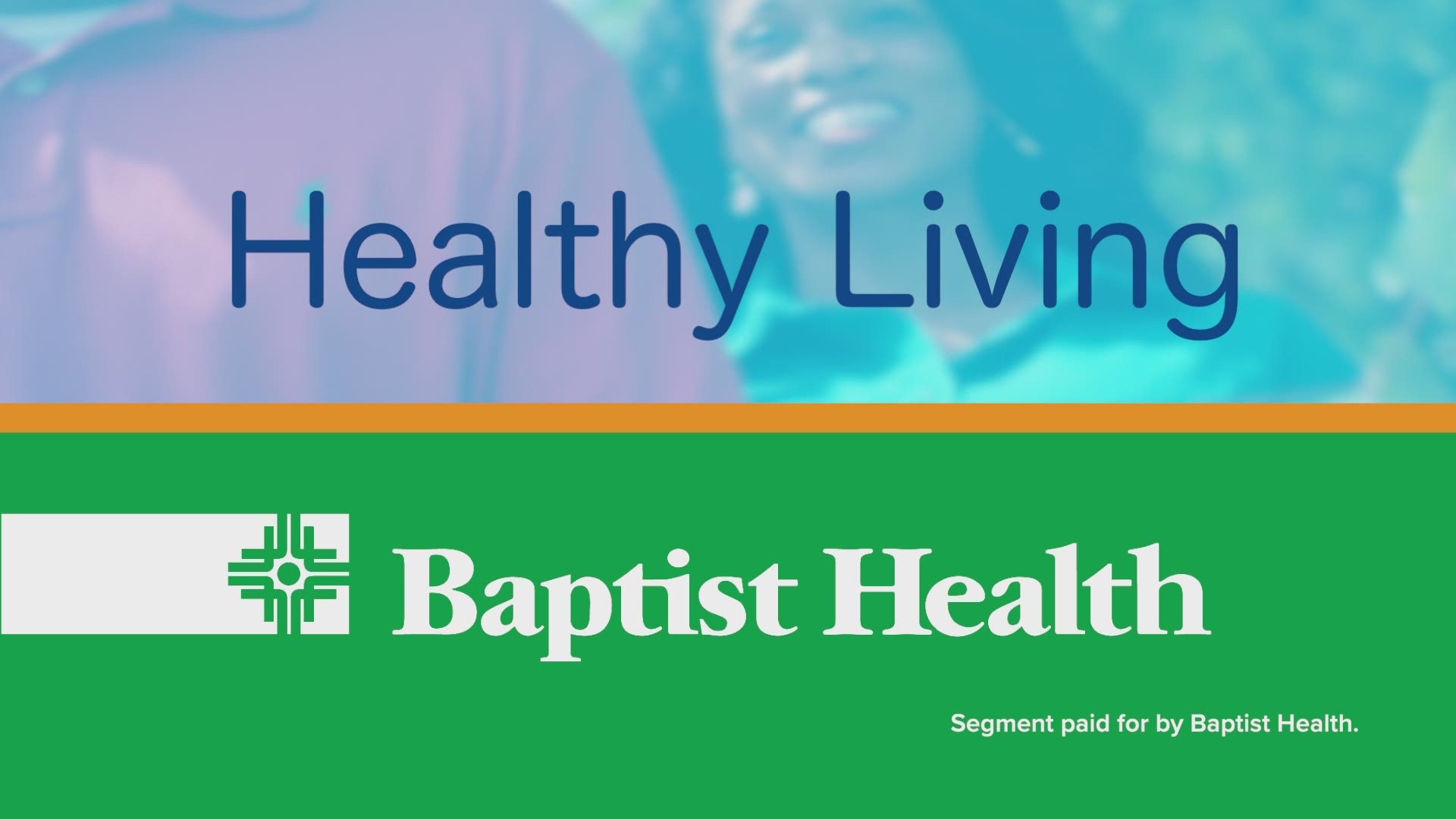 Sponsored by: Baptist Health