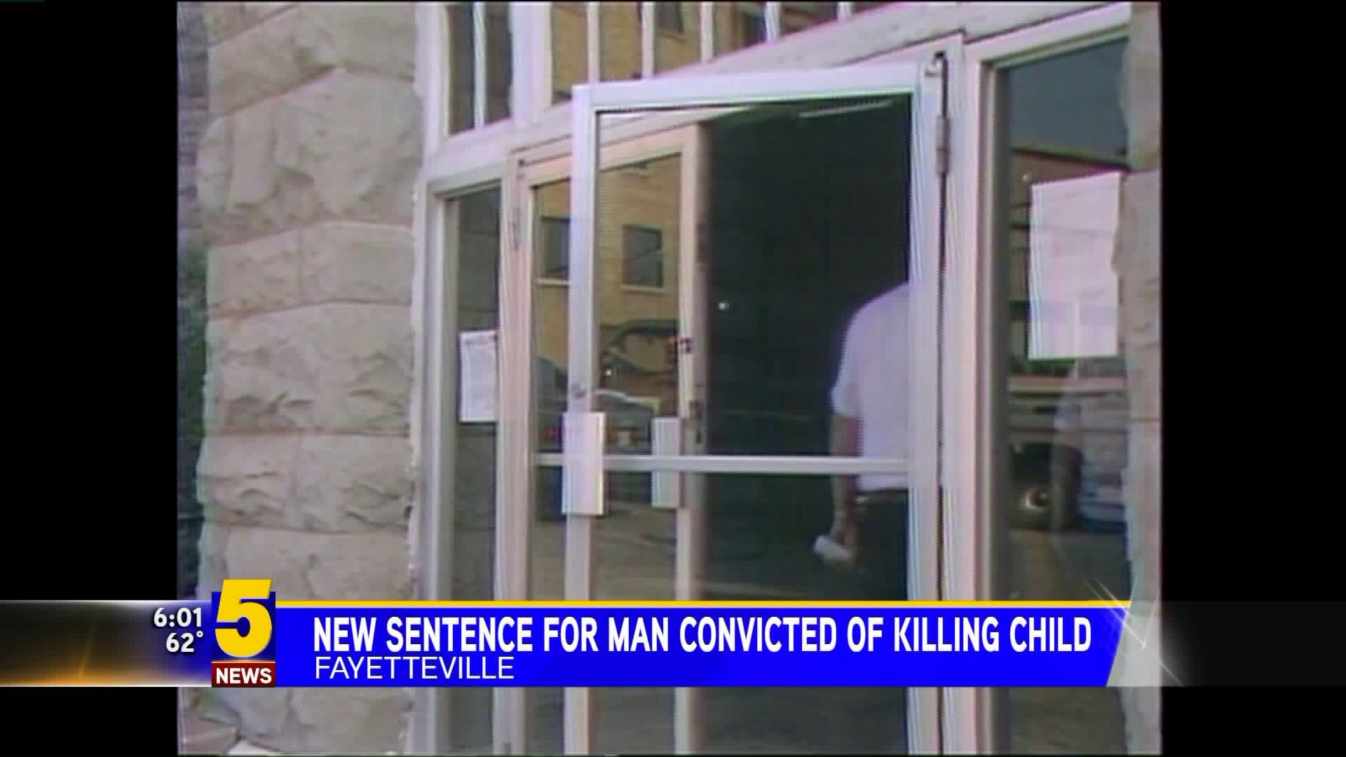 New Sentence For Man Convicted of Killing Child in Fayetteville