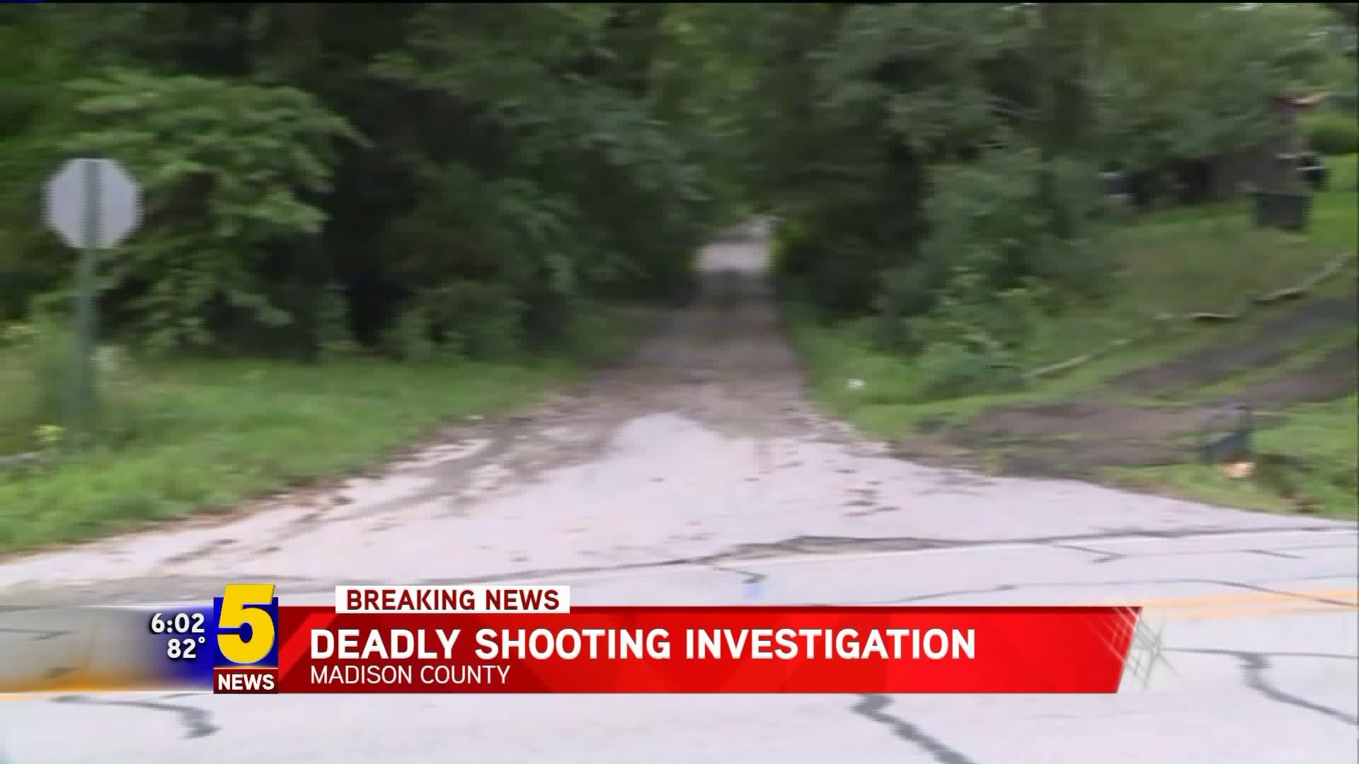 Deadly Shooting In Madison County