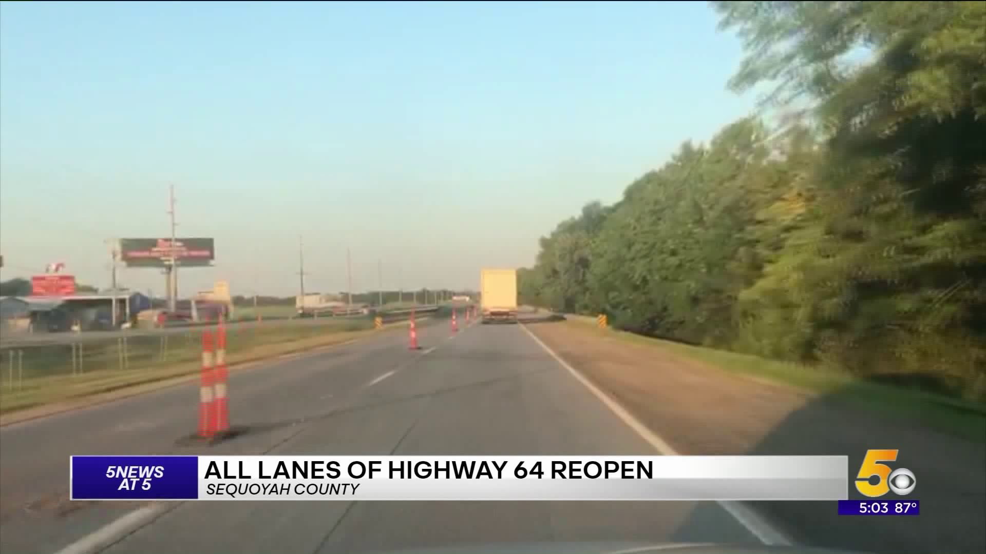 All Lanes if HWY 64 Open