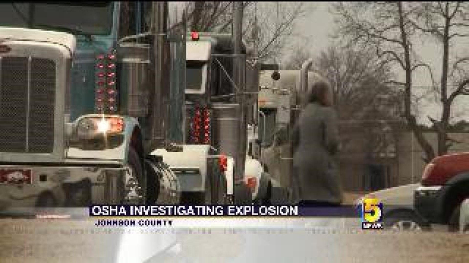 OSHA Investigates Deadly Explosion
