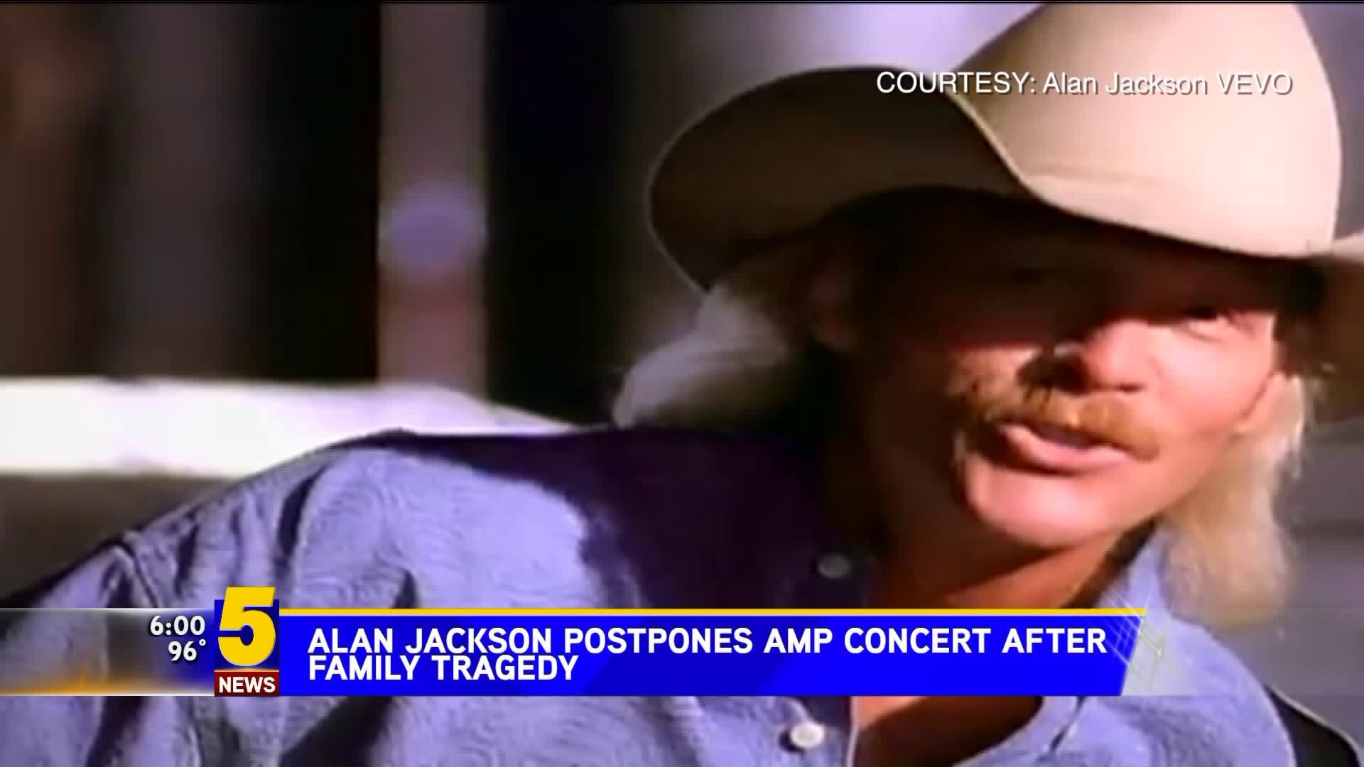 Alan Jackson Concert Postponed
