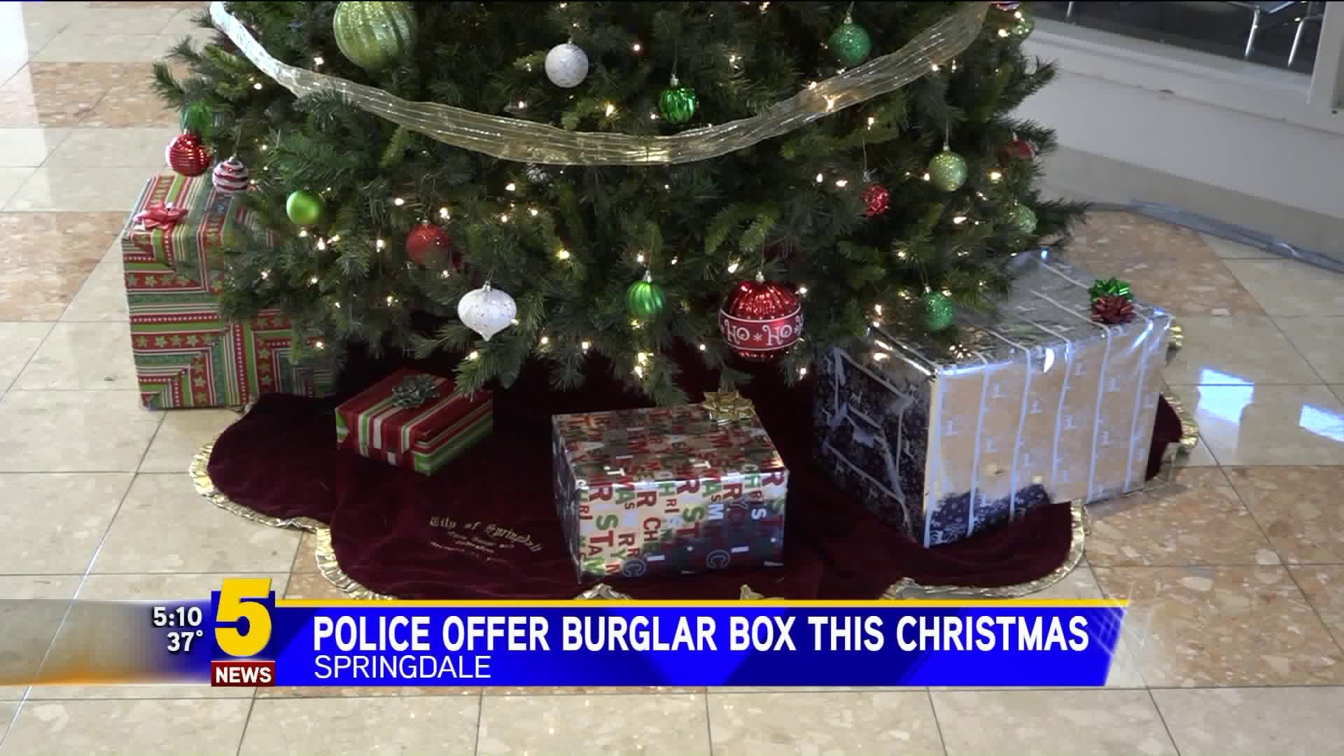 Springdale Burglar Box