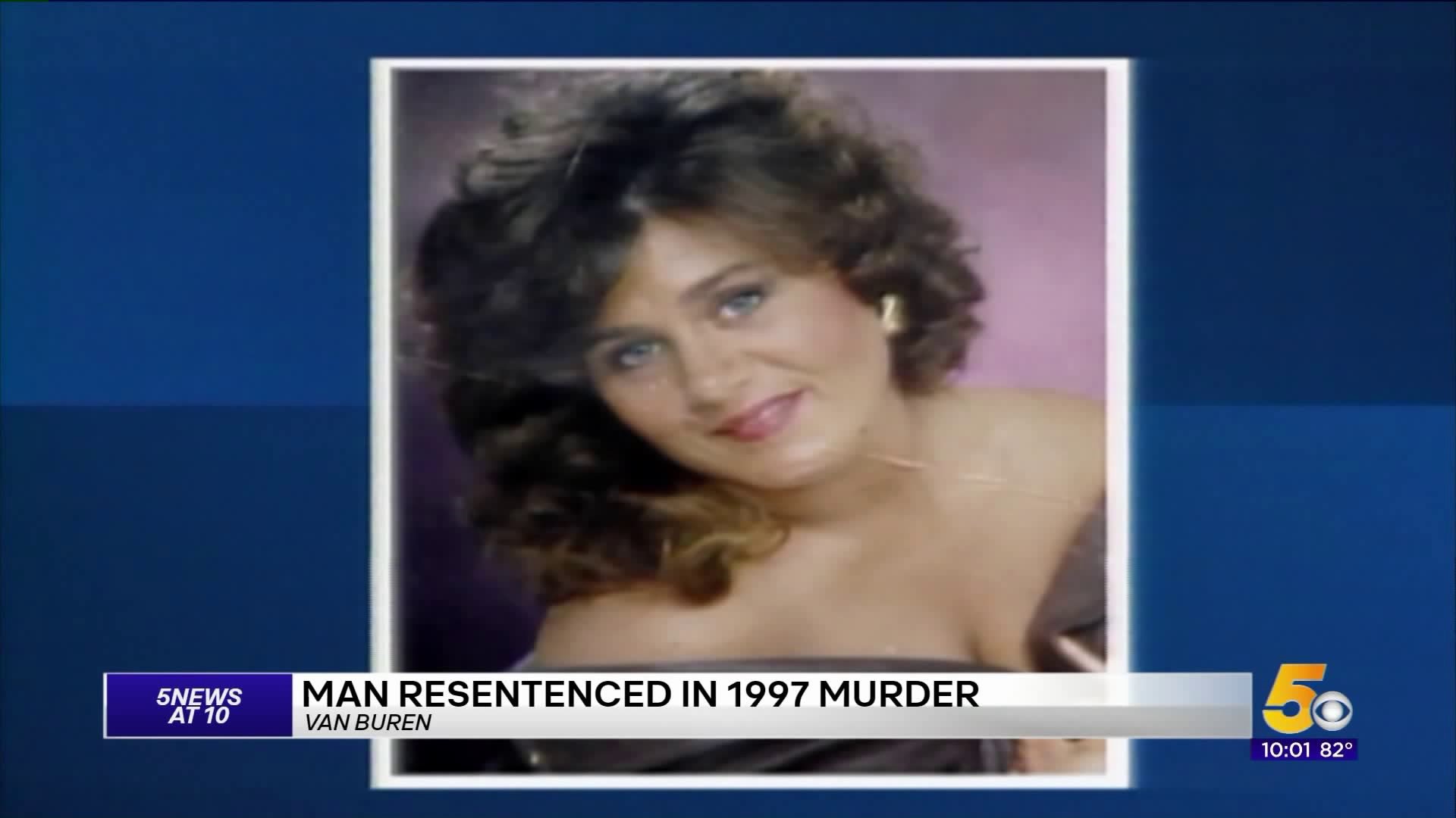 Man Resentenced In 1997 Van Buren Murder Case