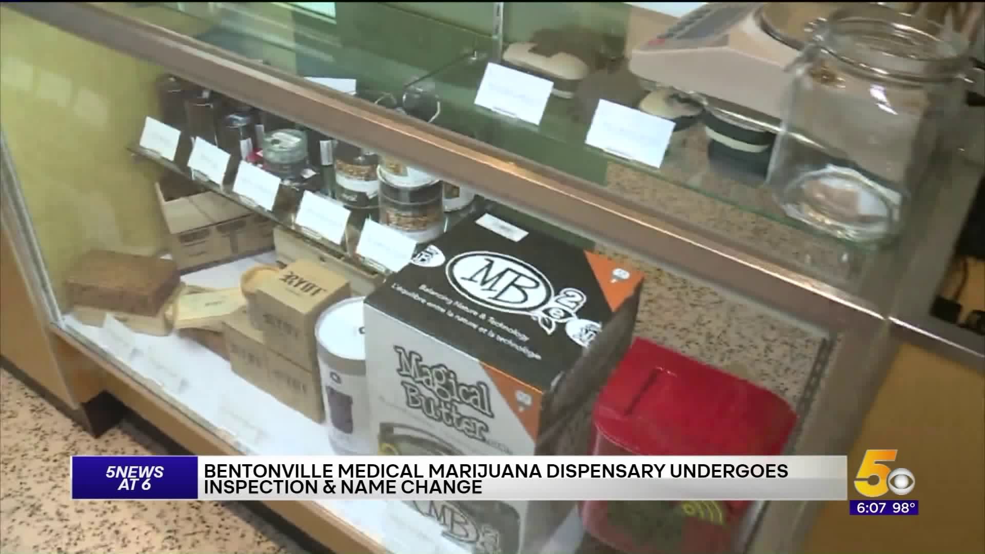 Bentonville Medical Marijuana Dispensary Undergoes Name Change and Inspection