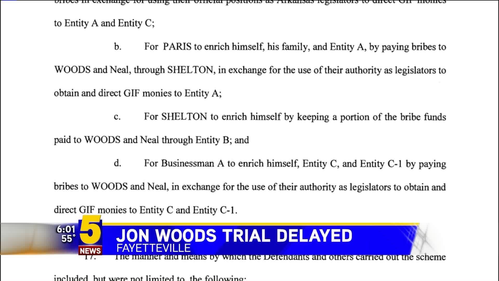 Jon Woods Trial Delayed