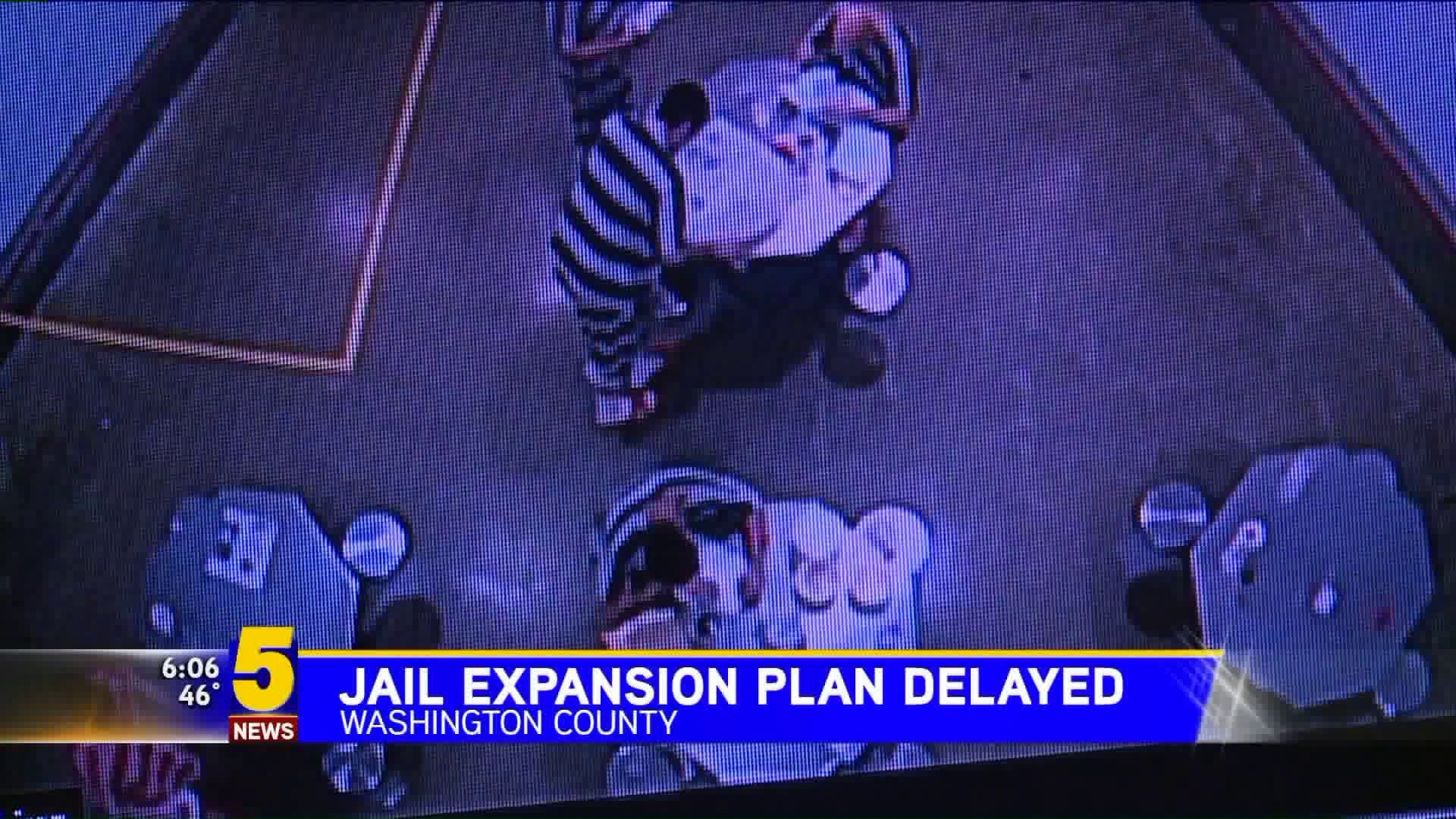 Washington County Jail Expansion Delayed