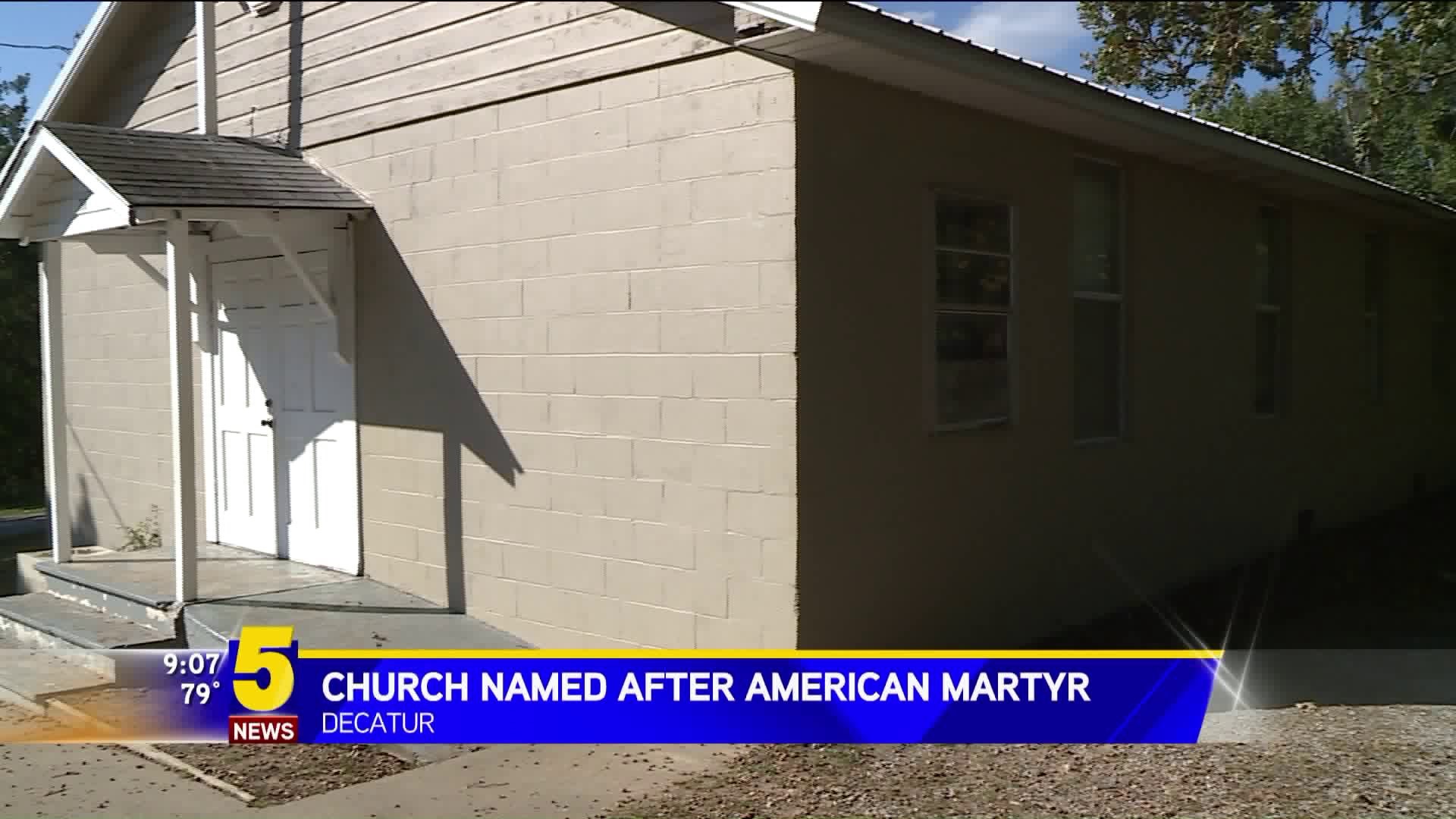 Church Named After American Martyr
