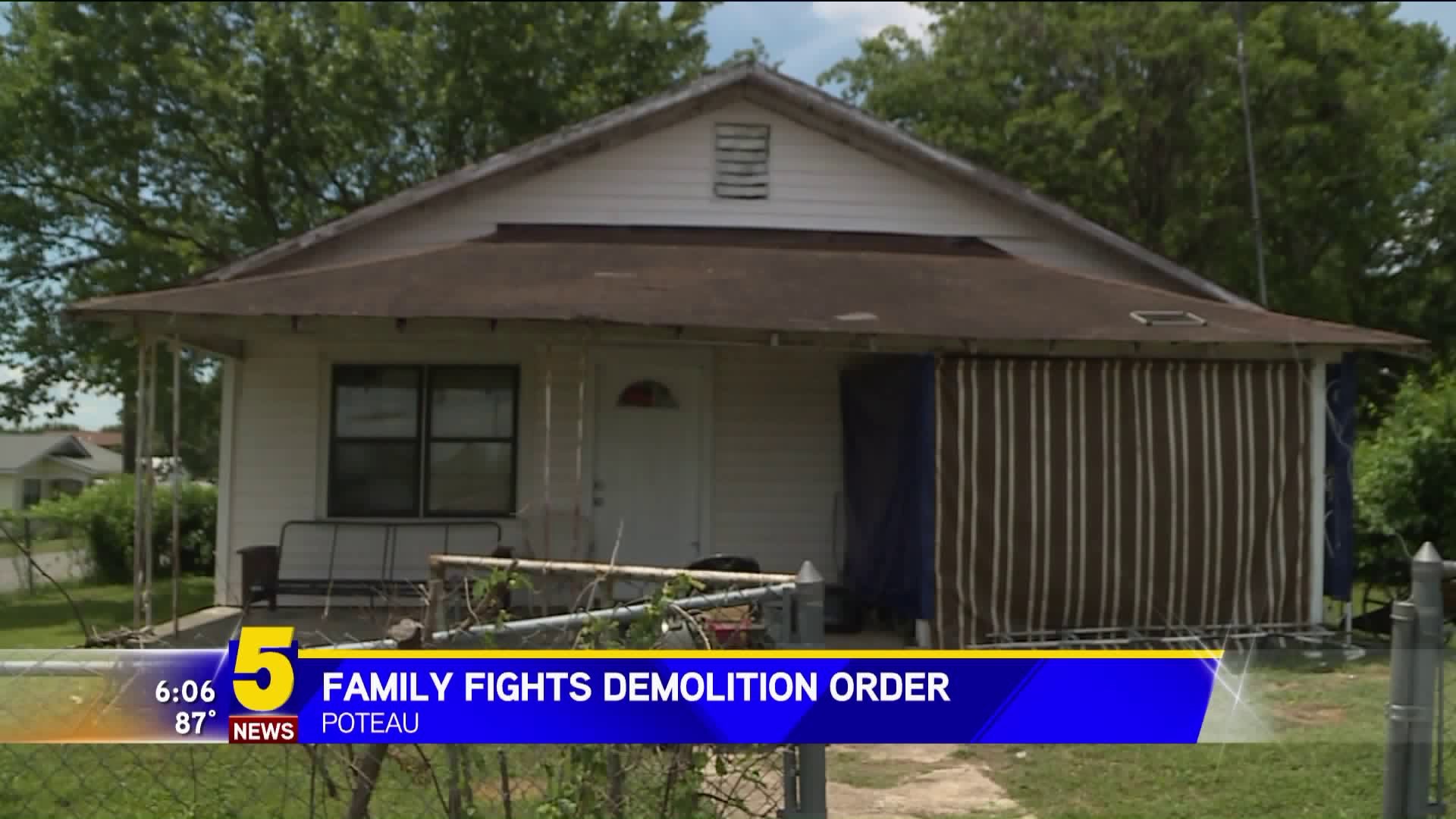 Family Fights Demolition Order