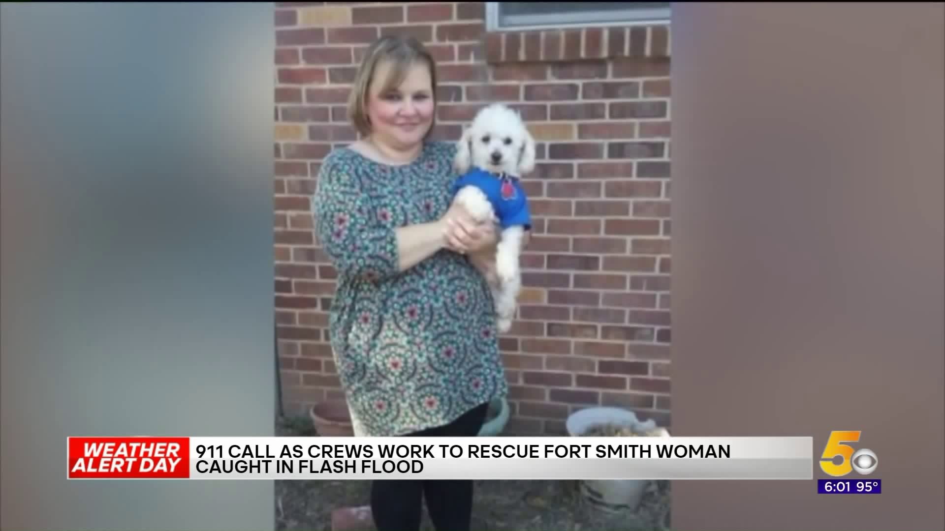 Dispatch Calls Released After Fort Smith Woman Drowns During Flash Flooding
