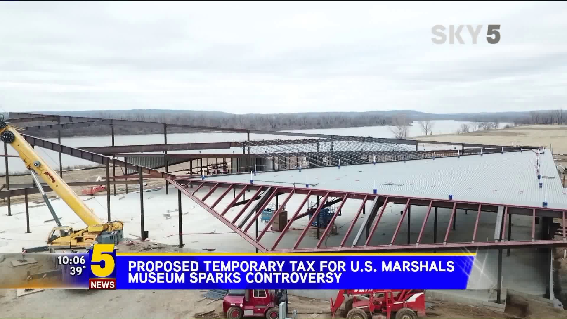 Proposed Temporary Tax For U.S. Marshals Museum Sparks Controversy
