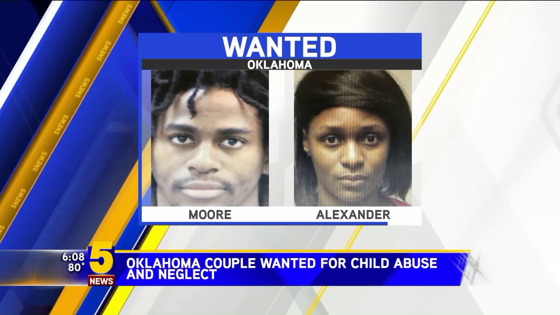 Oklahoma Couple Wanted for Child Abuse and Neglect