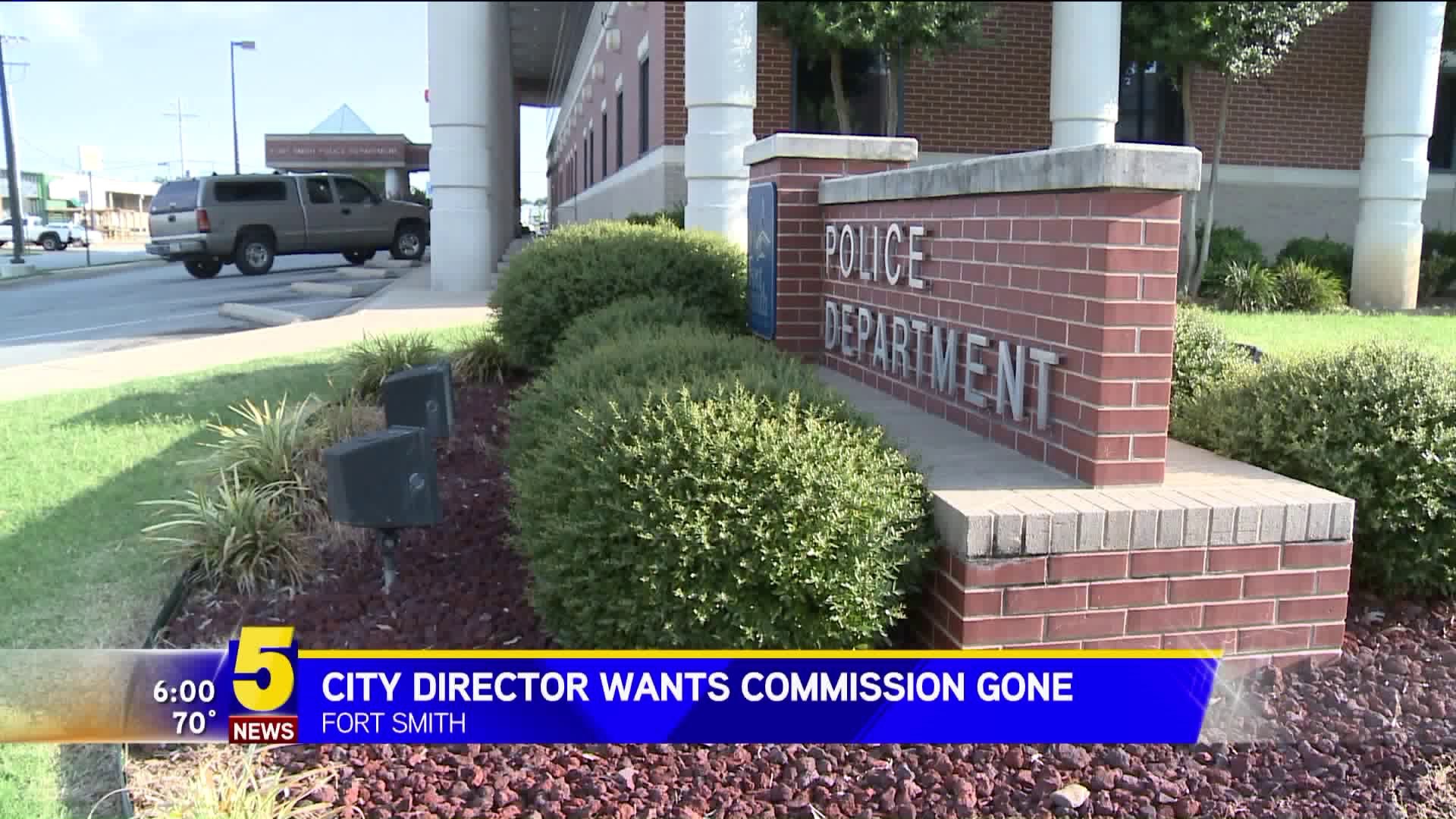 City Director Wants Commission Gone