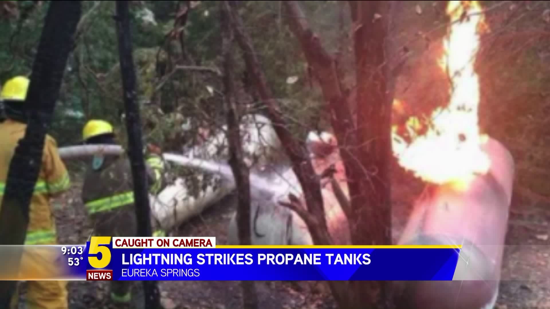 Eureka Springs Propane Tanks Catch Fire