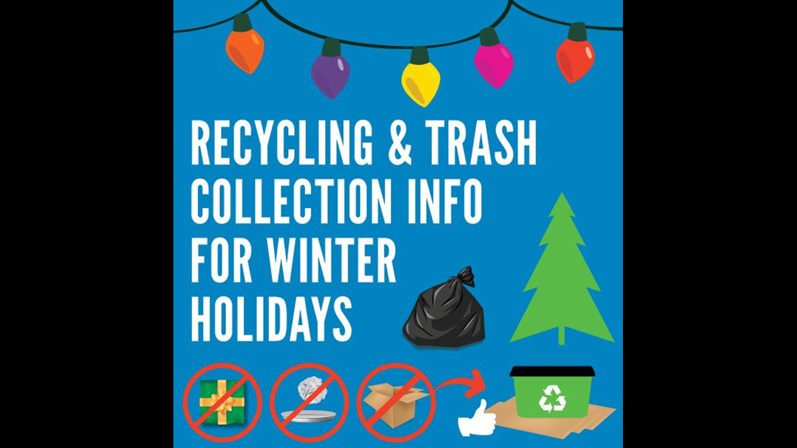 Local Holiday Trash And Recycling Schedules
