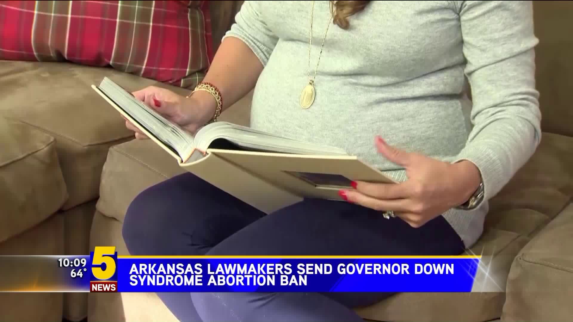 Arkansas Lawmakers Send Governor Down Syndrome Abortion Ban