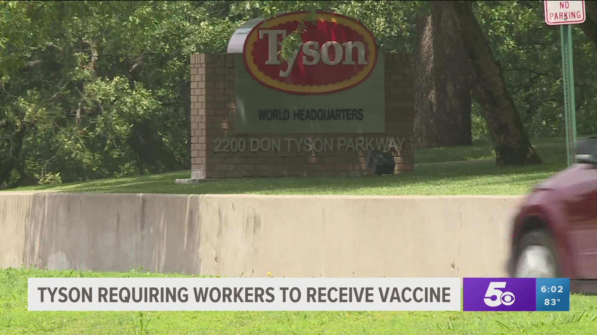 Springdale-based Tyson Foods said that it would require its U.S. workforce to be vaccinated against COVID-19.