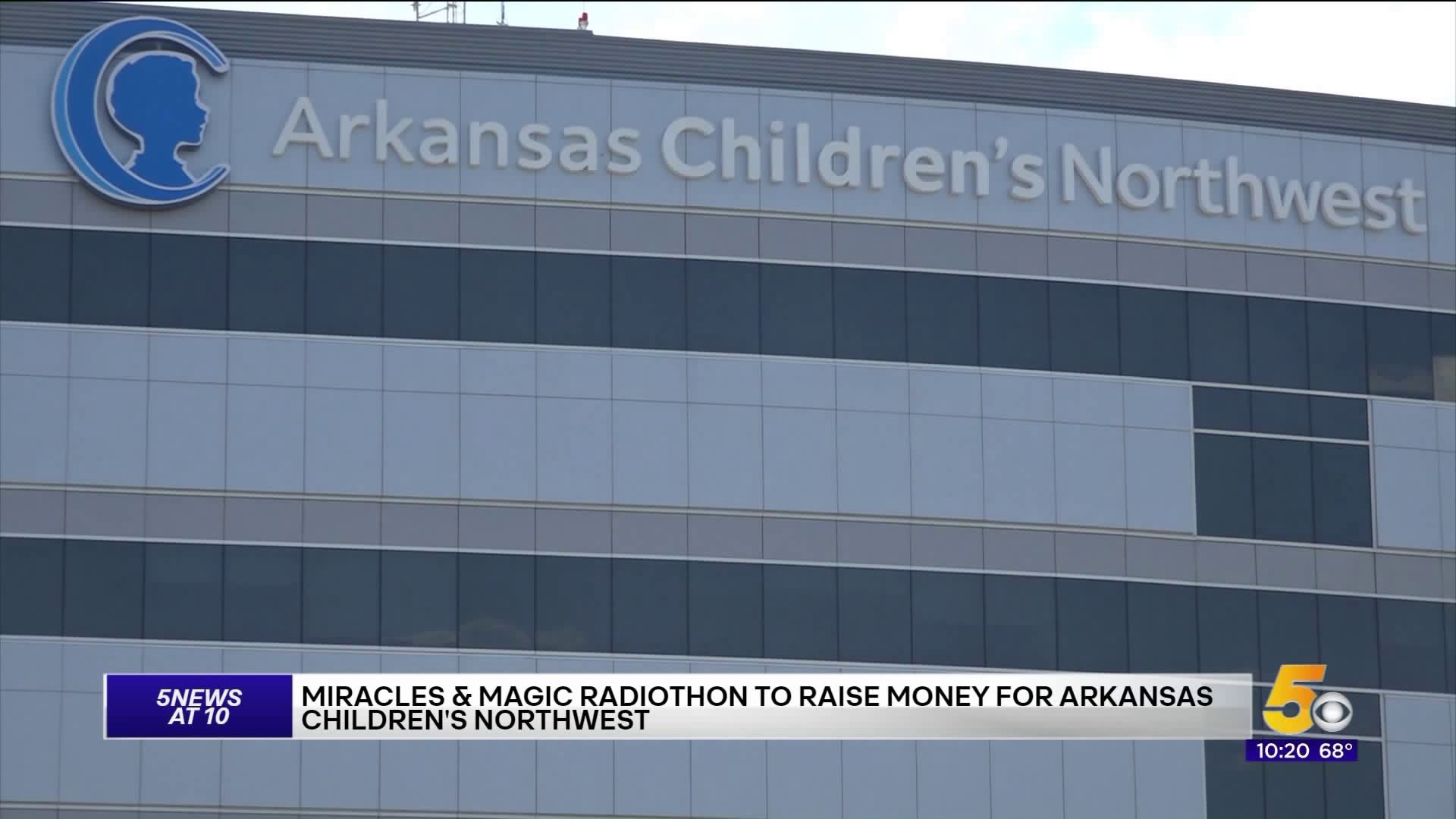 Miracles & Magic Radiothon To Raise Money For Arkansas Children`s Northwest