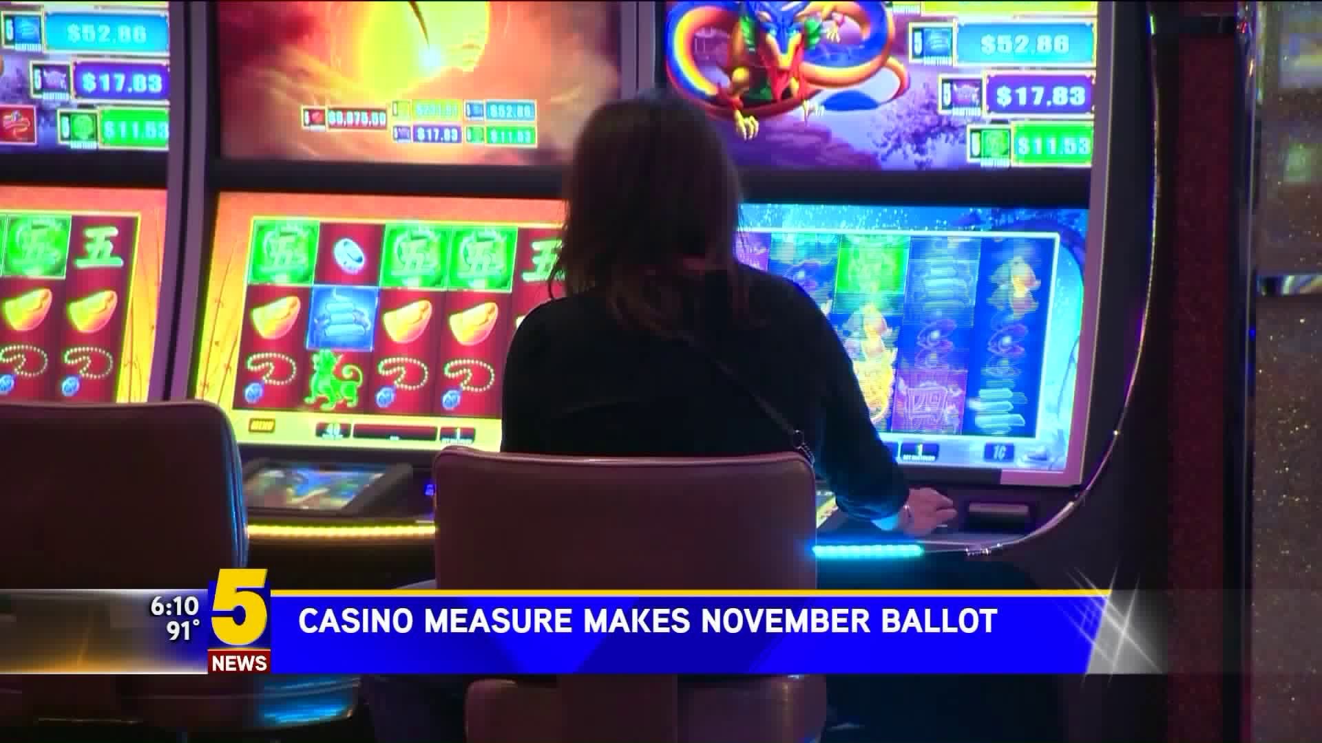 Casino Measure Makes November Ballot