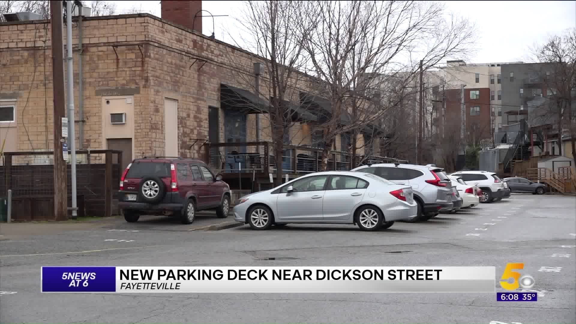 New Parking Deck On Dickson Street