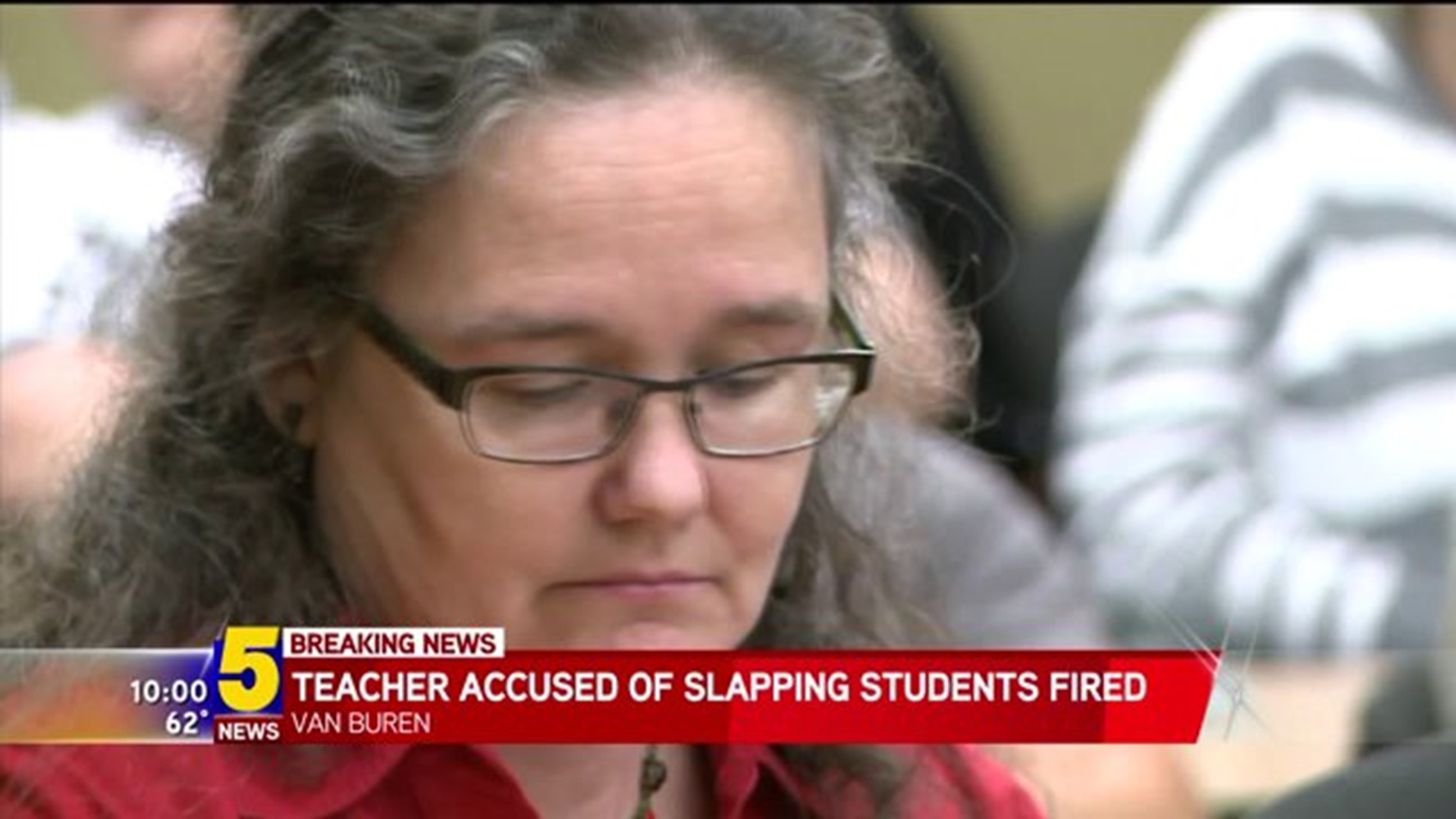 Van Buren Teacher Accused Of Slapping Students Fired By School Board ...