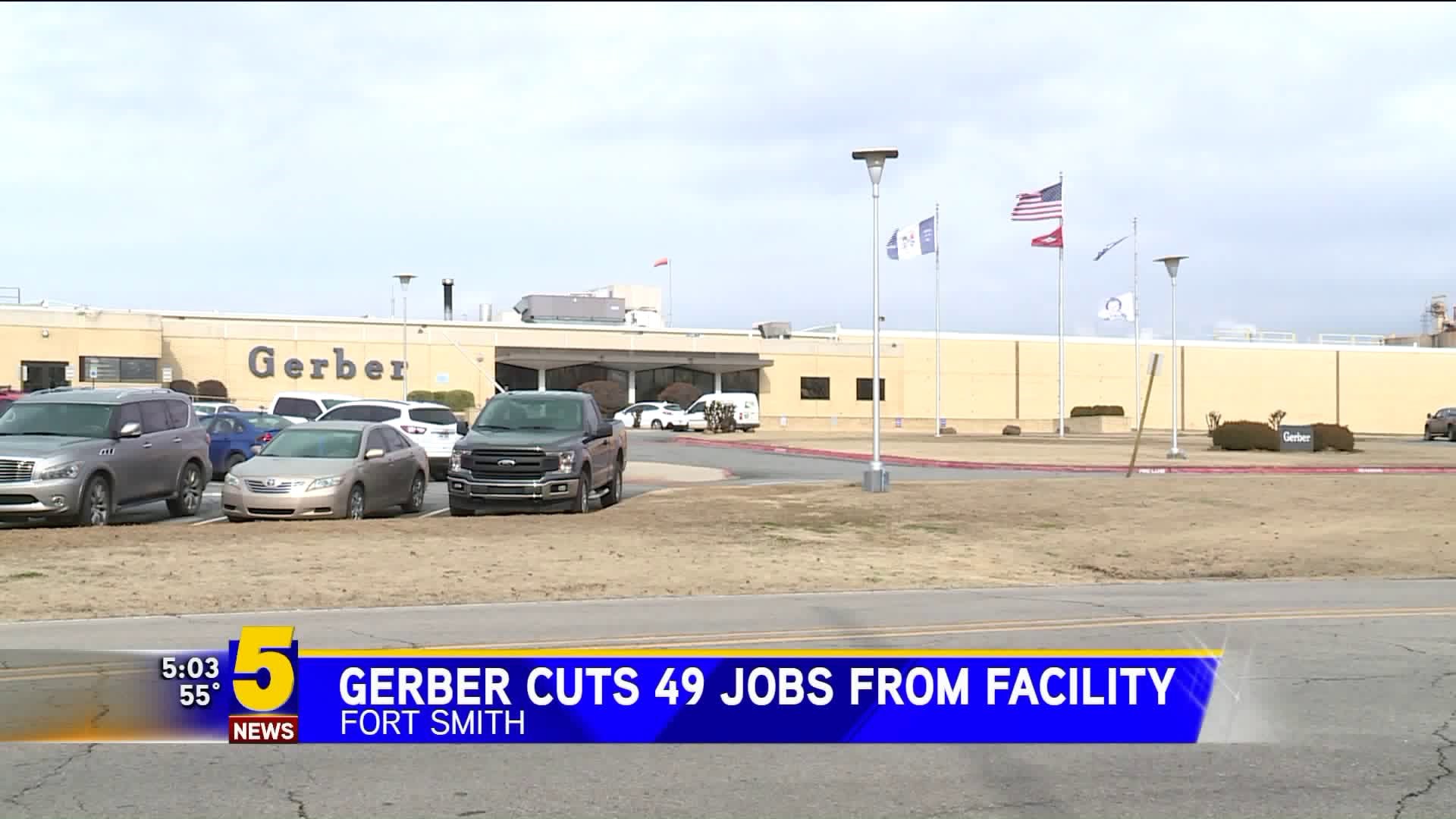 Gerber Cuts 49 Jobs From Facility Fort Smith