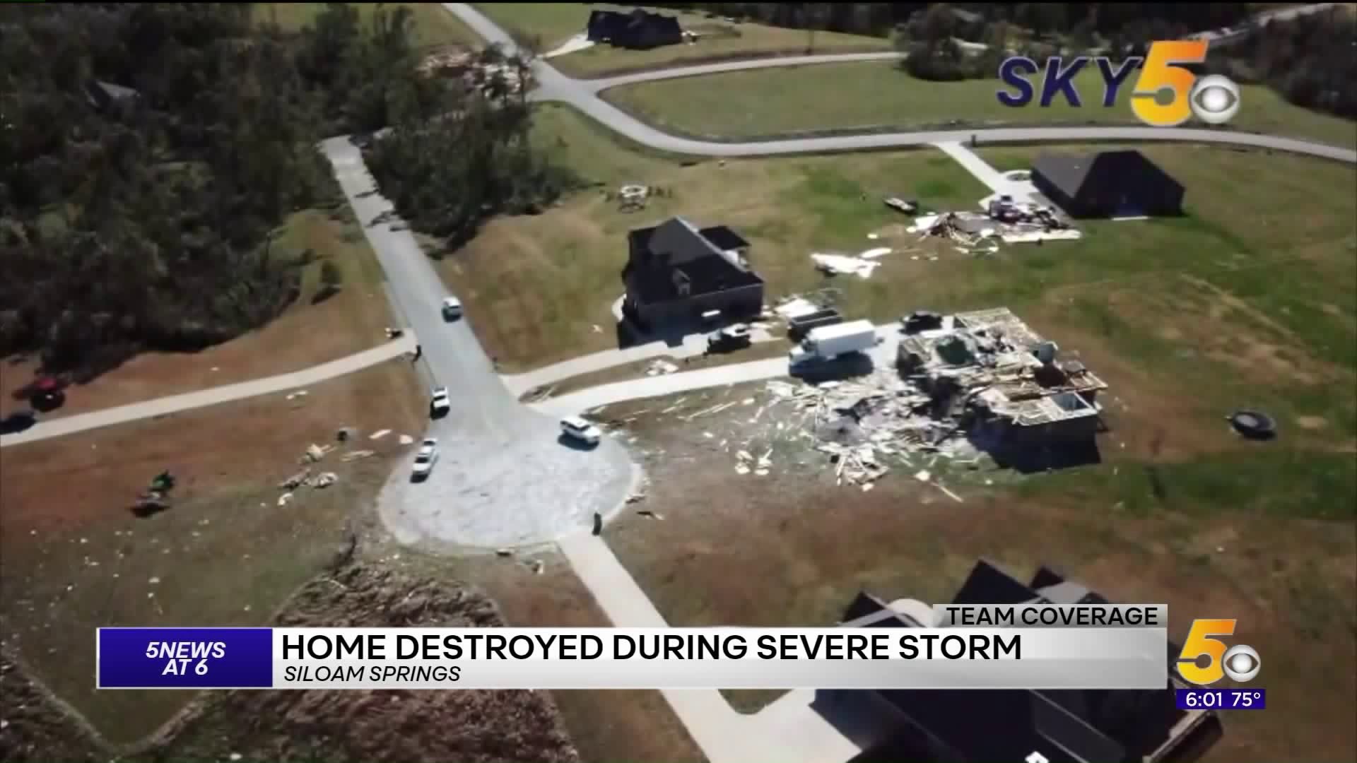 Siloam Springs Home Destroyed During Storm