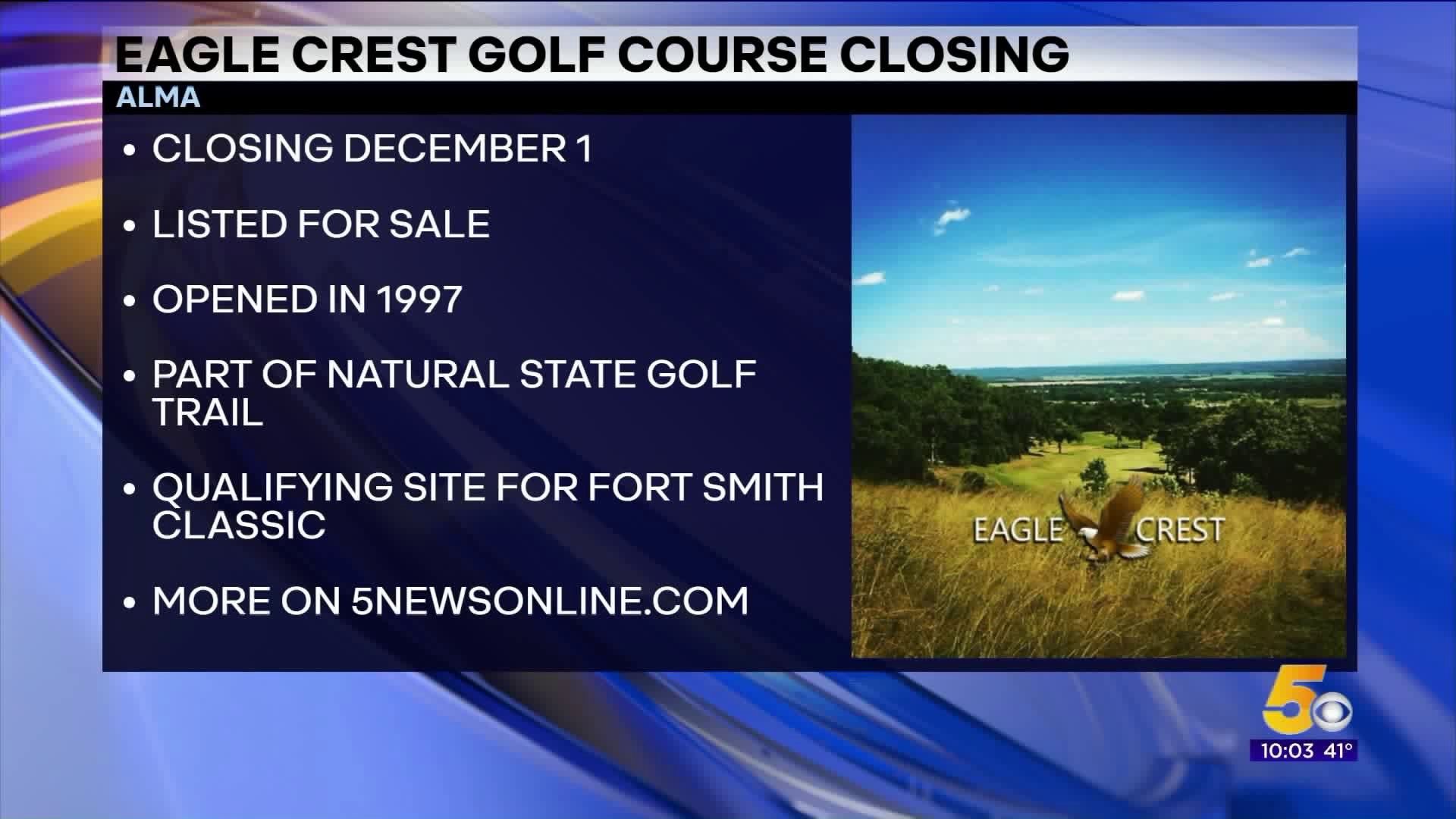 Eagle Crest Golf Course In Alma Closing
