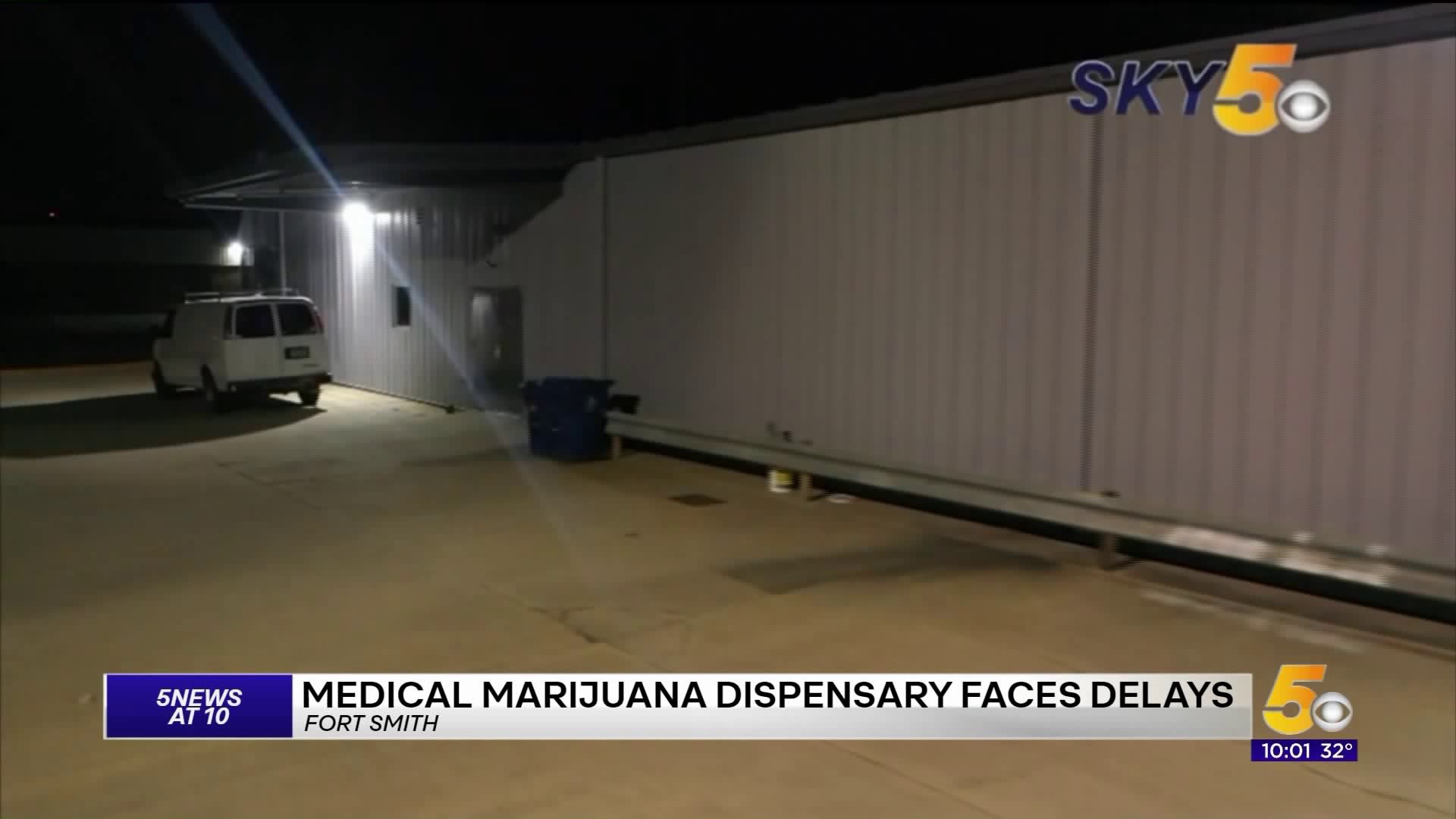 Fort Smith Medical Marijuana Dispensary Faces Delays