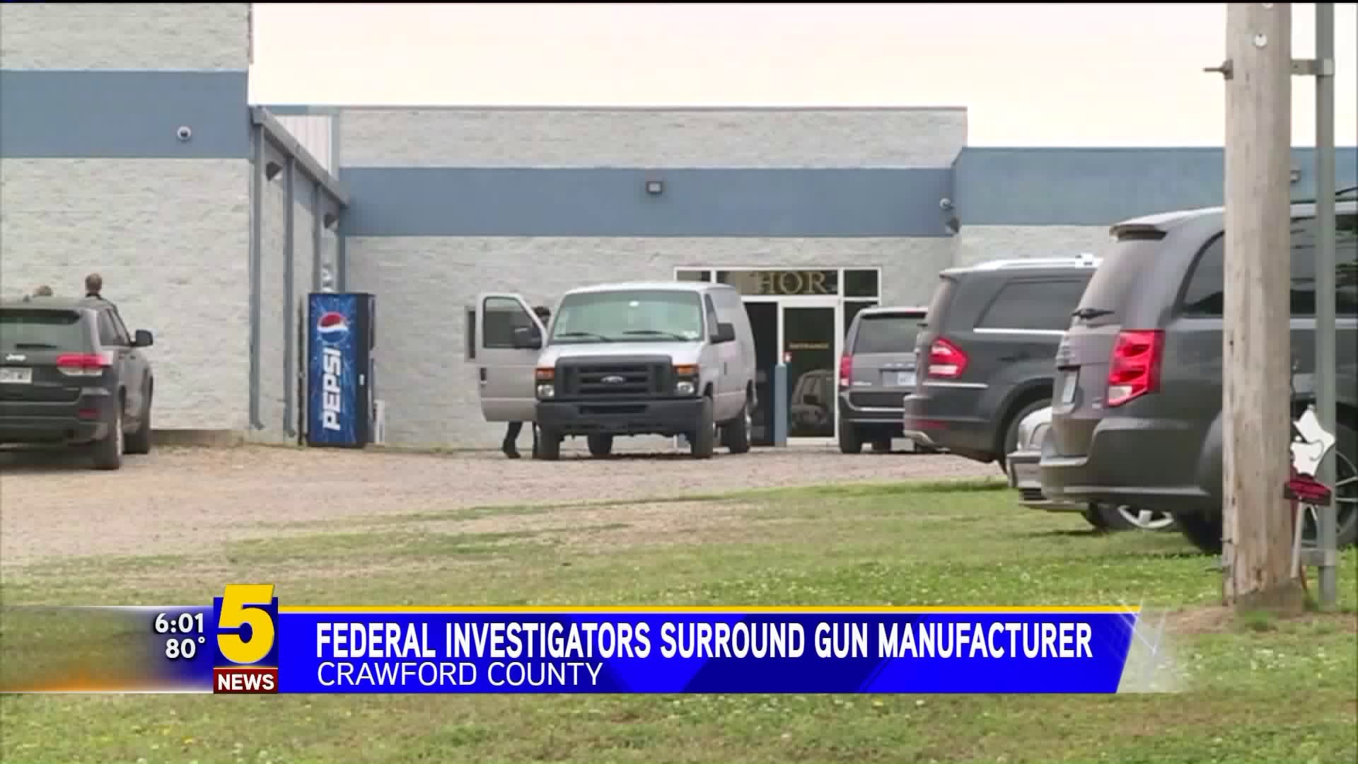 Federal Investigators Surround Gun Manufacturer