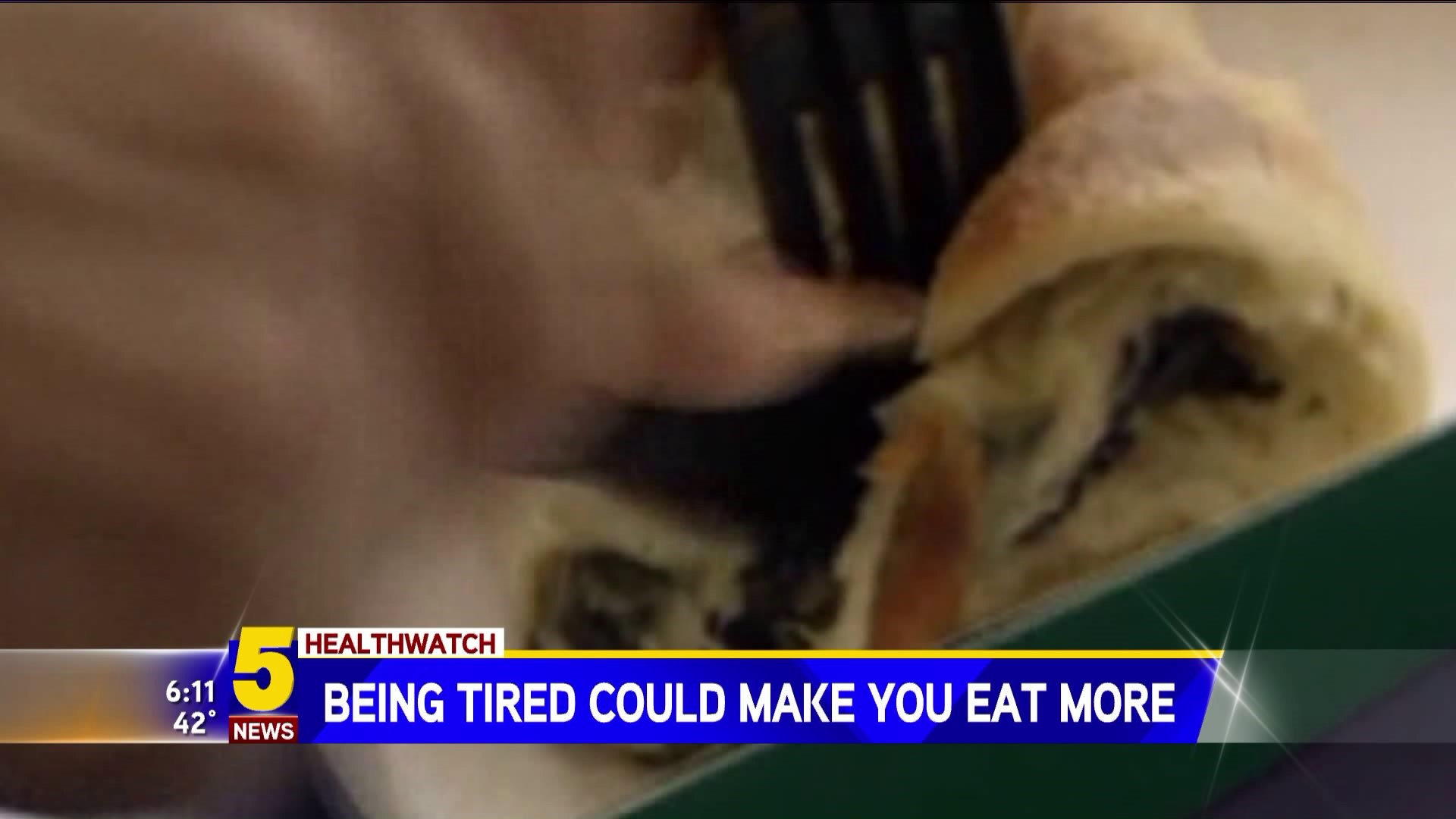 Being Tired Can Increase Food Cravings