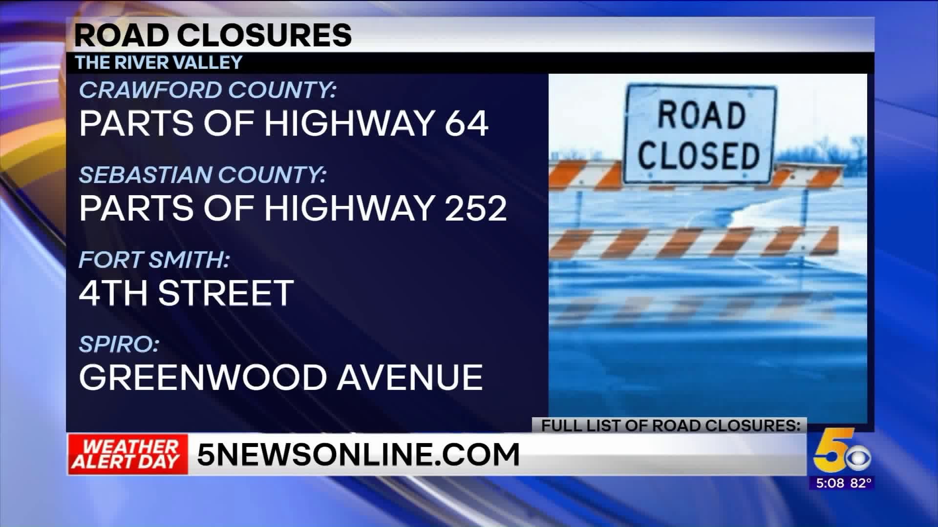 ROAD CLOSINGS: Several Roads Closed Due To Flooding 2